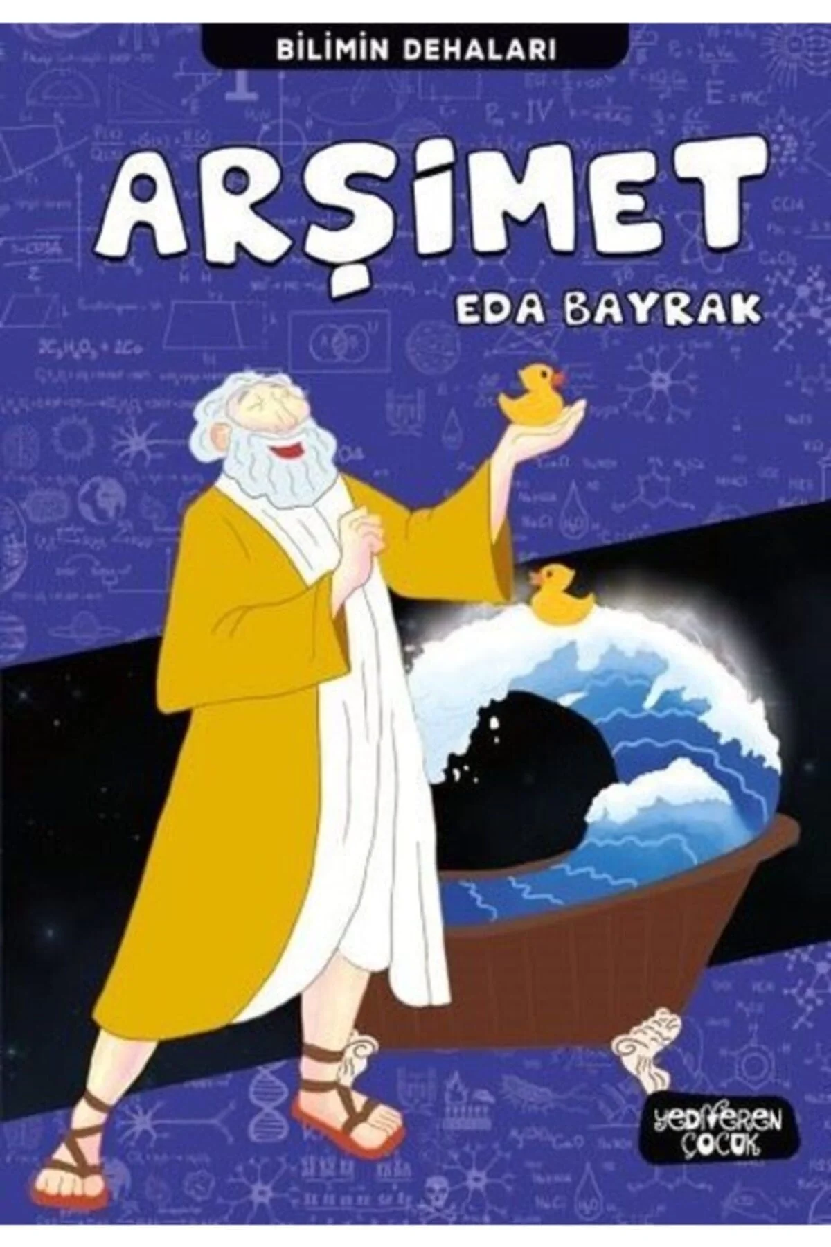Bilimin Dehaları Arşimet Eda Bayrak Yediveren