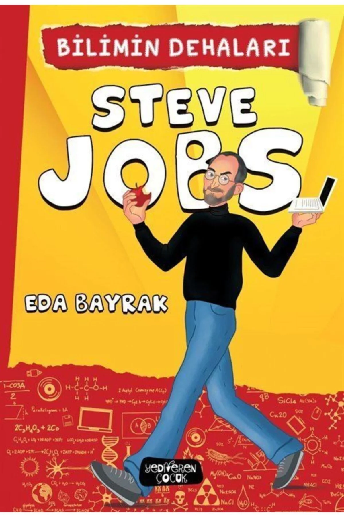 Bilimin Dehaları Steve Jobs E. Bayrak Yediveren