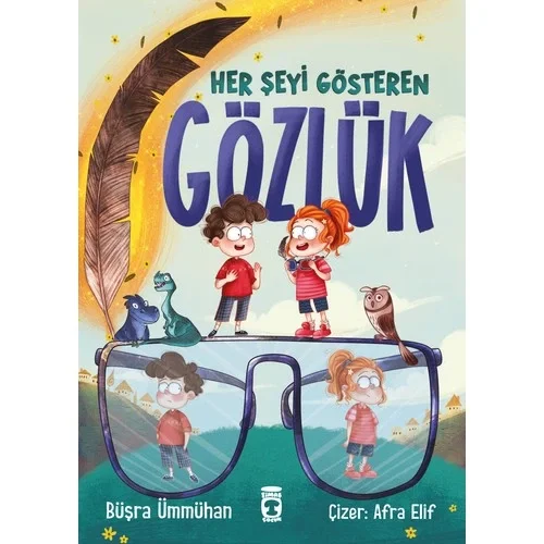 Her Şeyi Gösteren Gözlük Büşra Ümmühan 1-2.Sınıf Timaş Çocuk