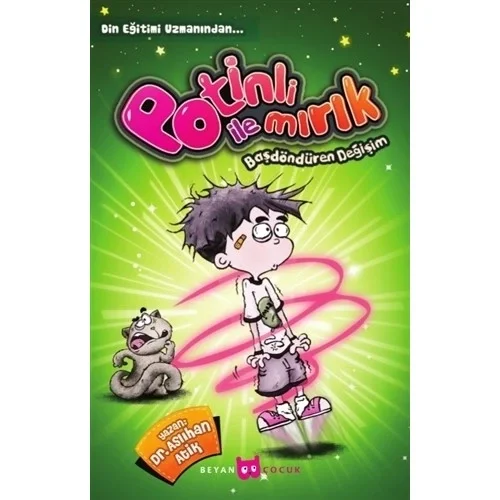 Potinli İle Mırık Başdöndüren Değişim Beyan