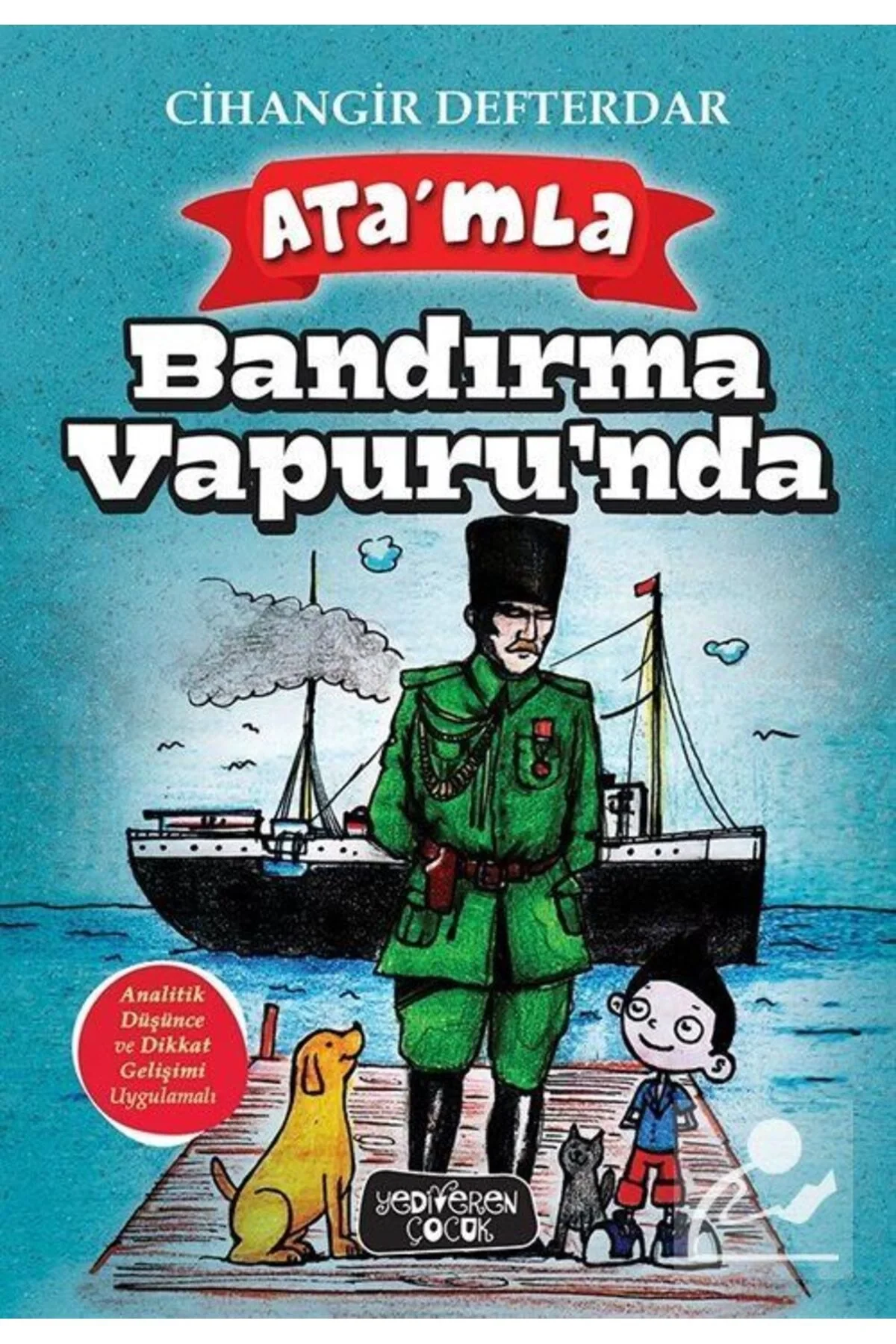 Atamla Bandırma Vapurunda C.Defterdar Yediveren