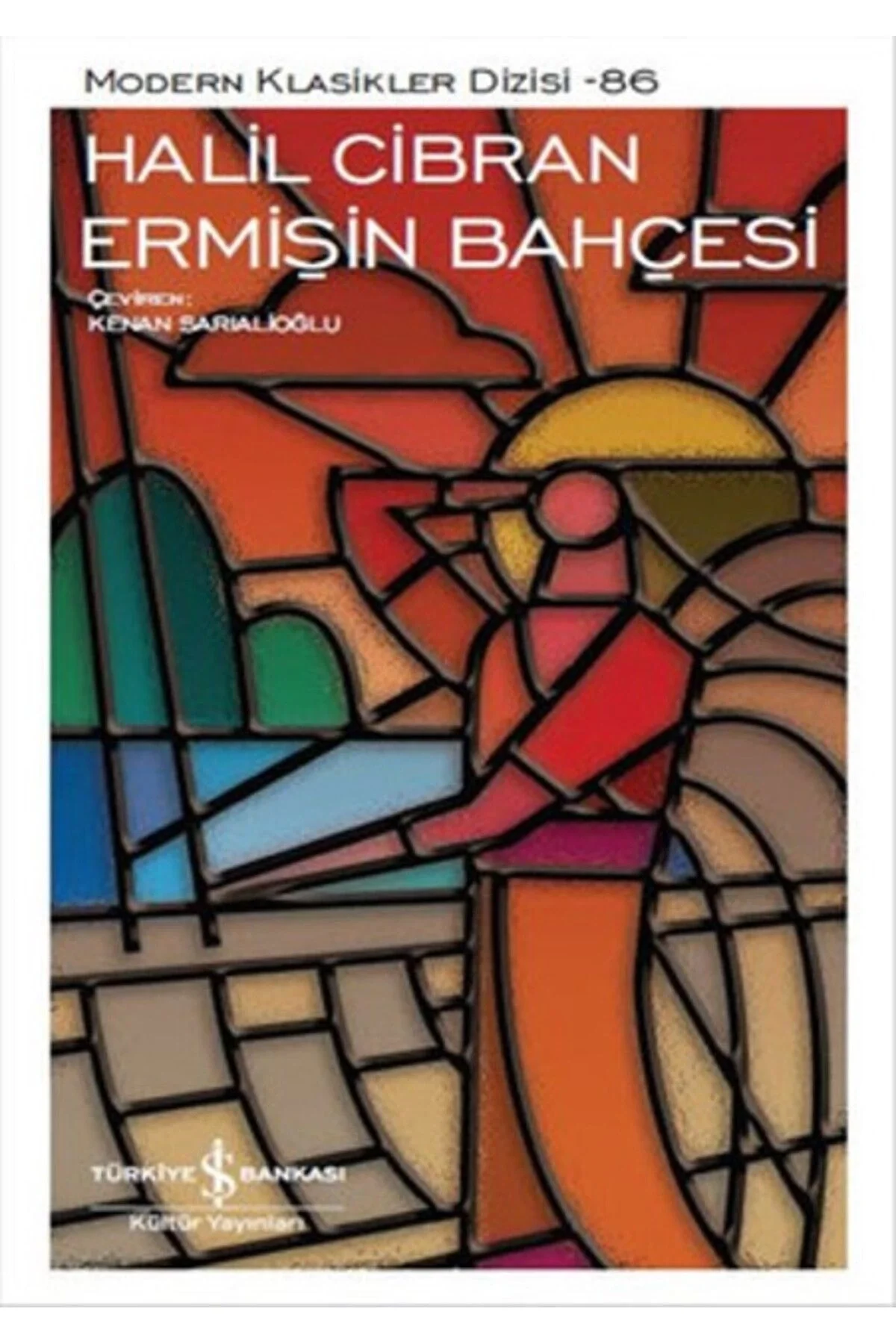 Ermişin Bahçesi Halil Cibran İş Bankası