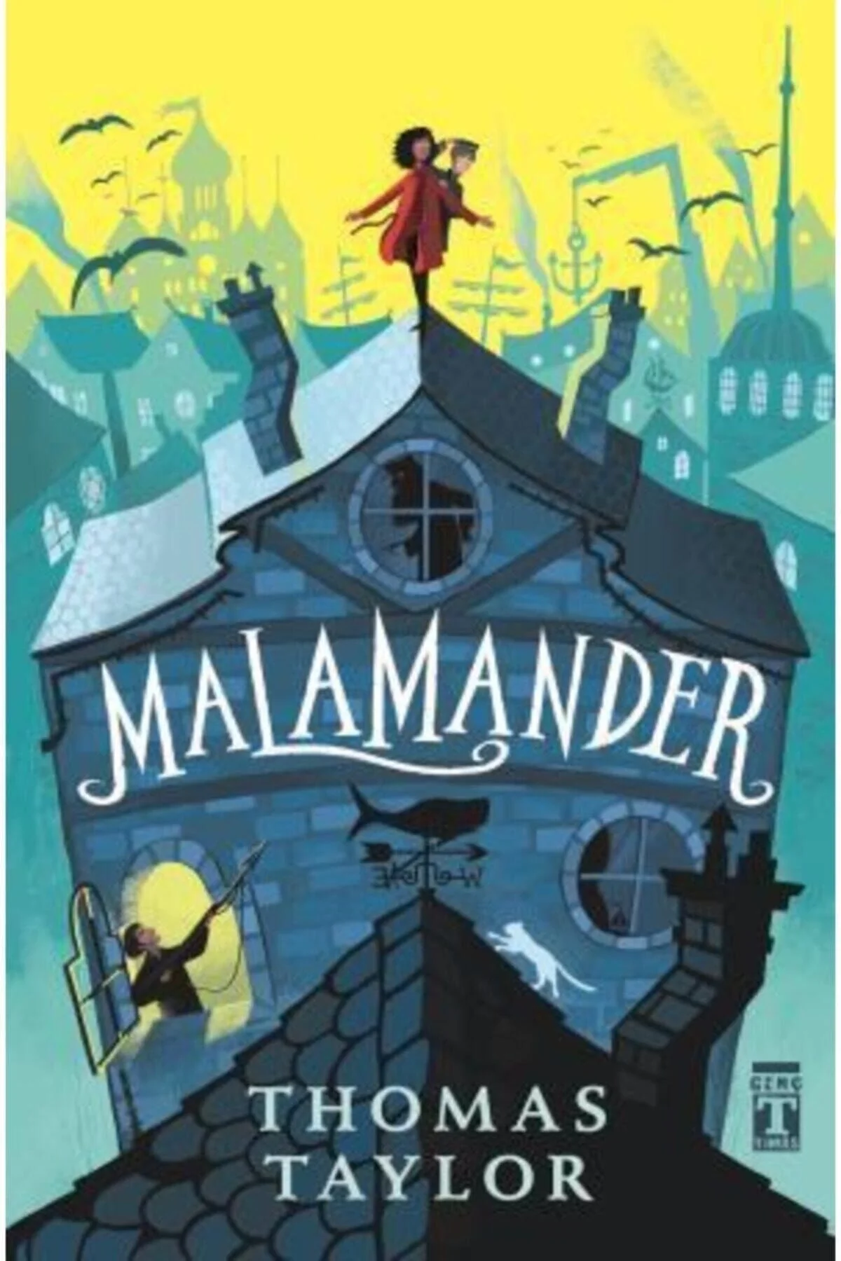 Malamander 1. Kitap Thomas Taylor Genç Timaş