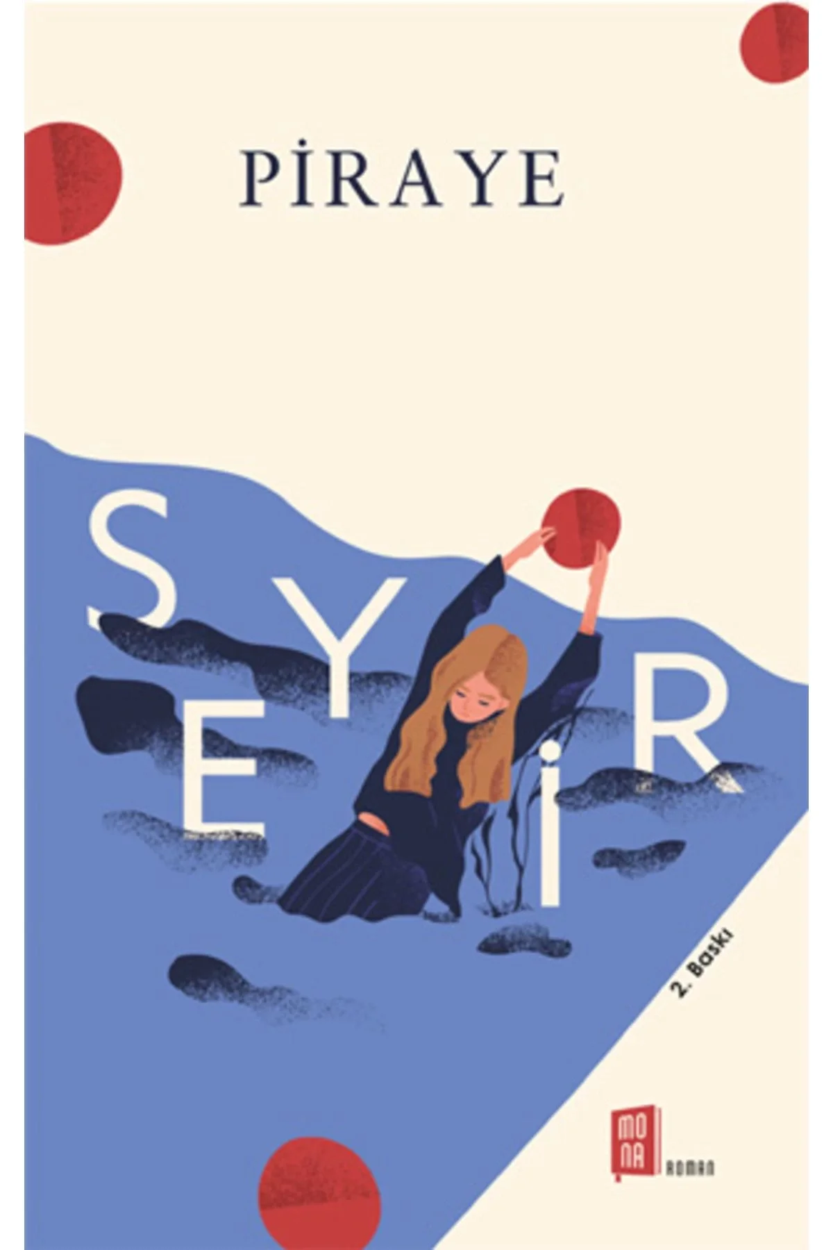 Seyir Piraye Karton Kapak Mona Yayın