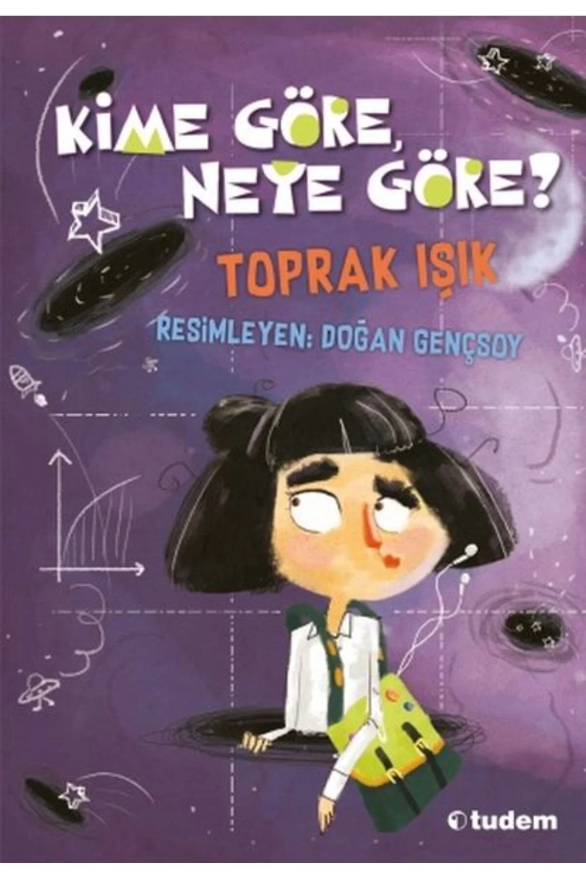 Kime Göre Neye Göre ? Tudem