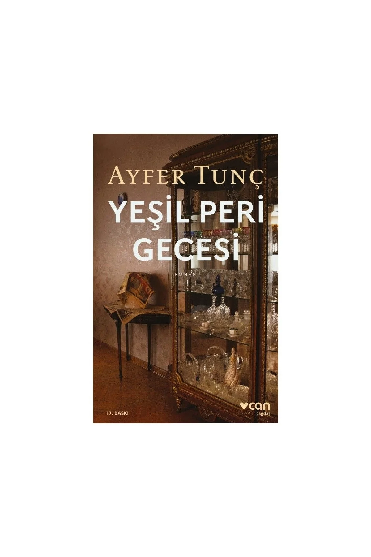 Yeşil Peri Gecesi Ayfer Tunç Can Yayın