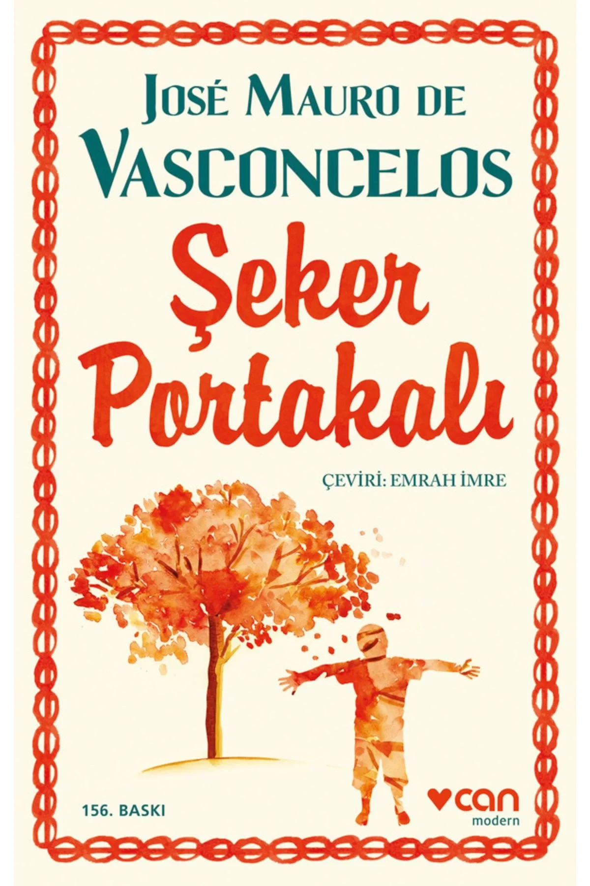 Şeker Portakalı Jose Mauro Vasconcelos Can Yayınları
