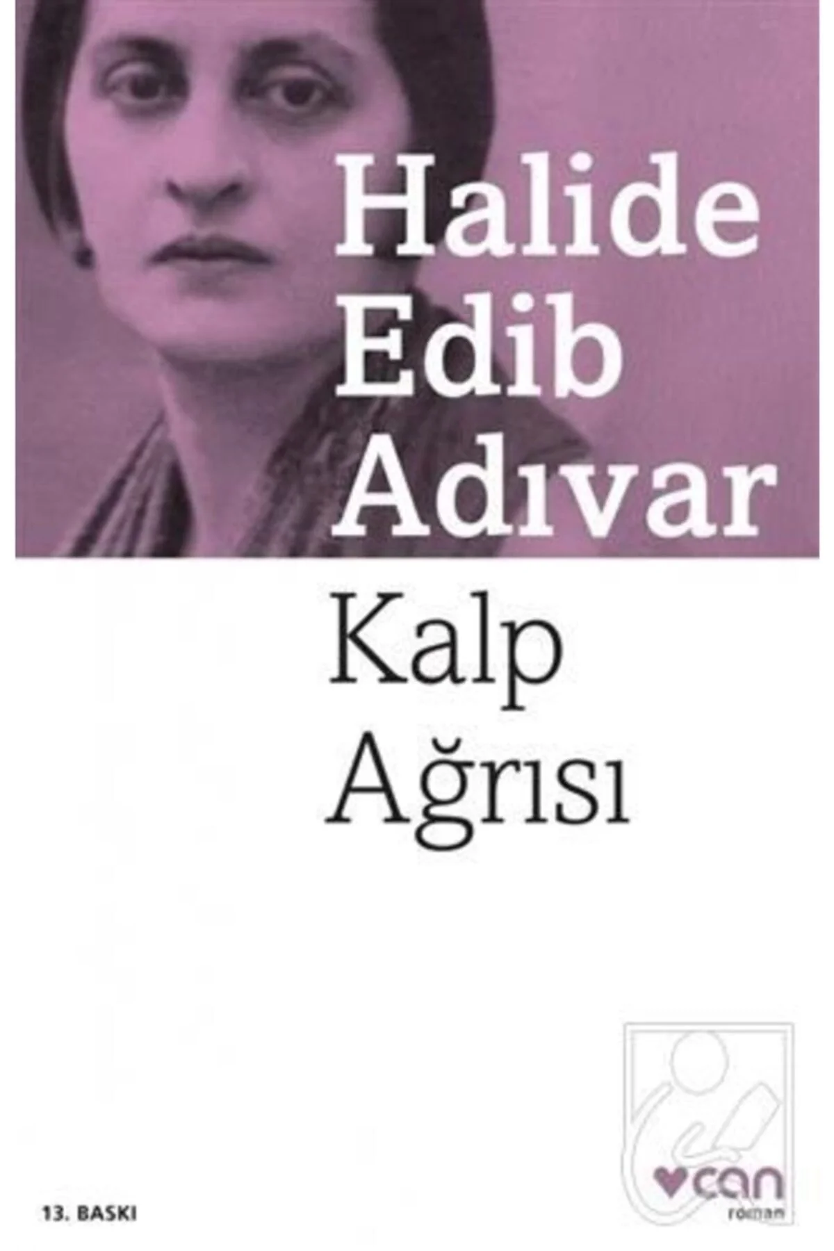 Kalp Ağrısı H.Edib Adıvar Can Yayınları