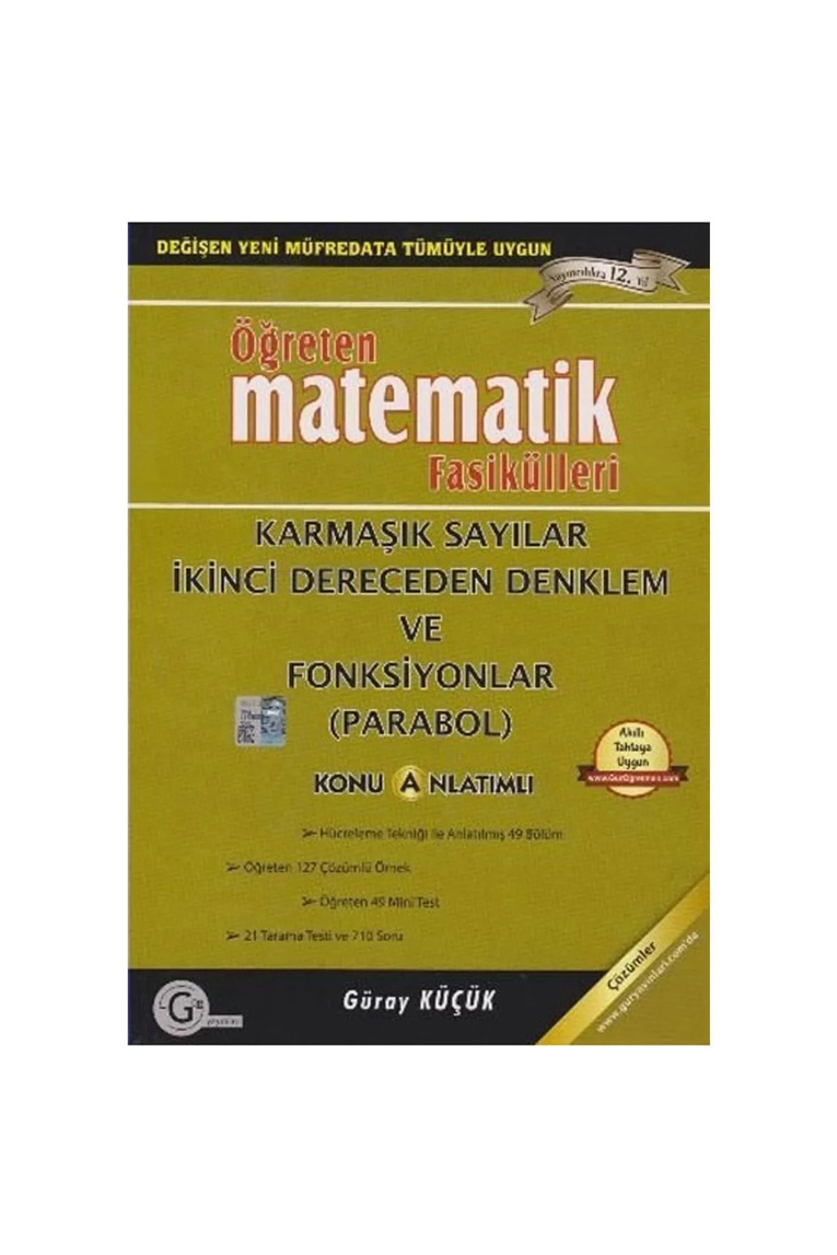 Gür Öğreten Matematik 2.Dereceden Denklemler Eşitsizlik Parabol