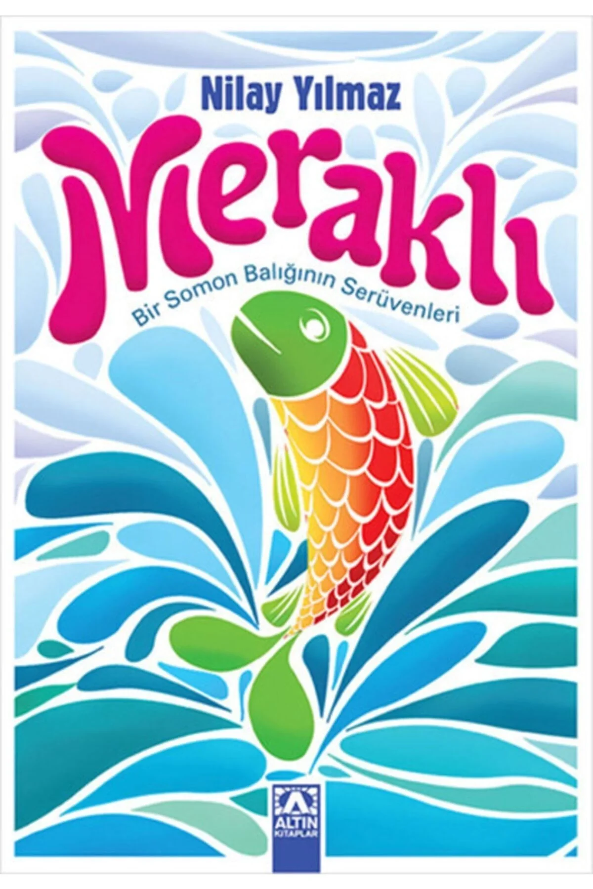 Merakli Bi̇R Somon Baliğinin Serüvenleri̇ Altın Ki̇Taplar