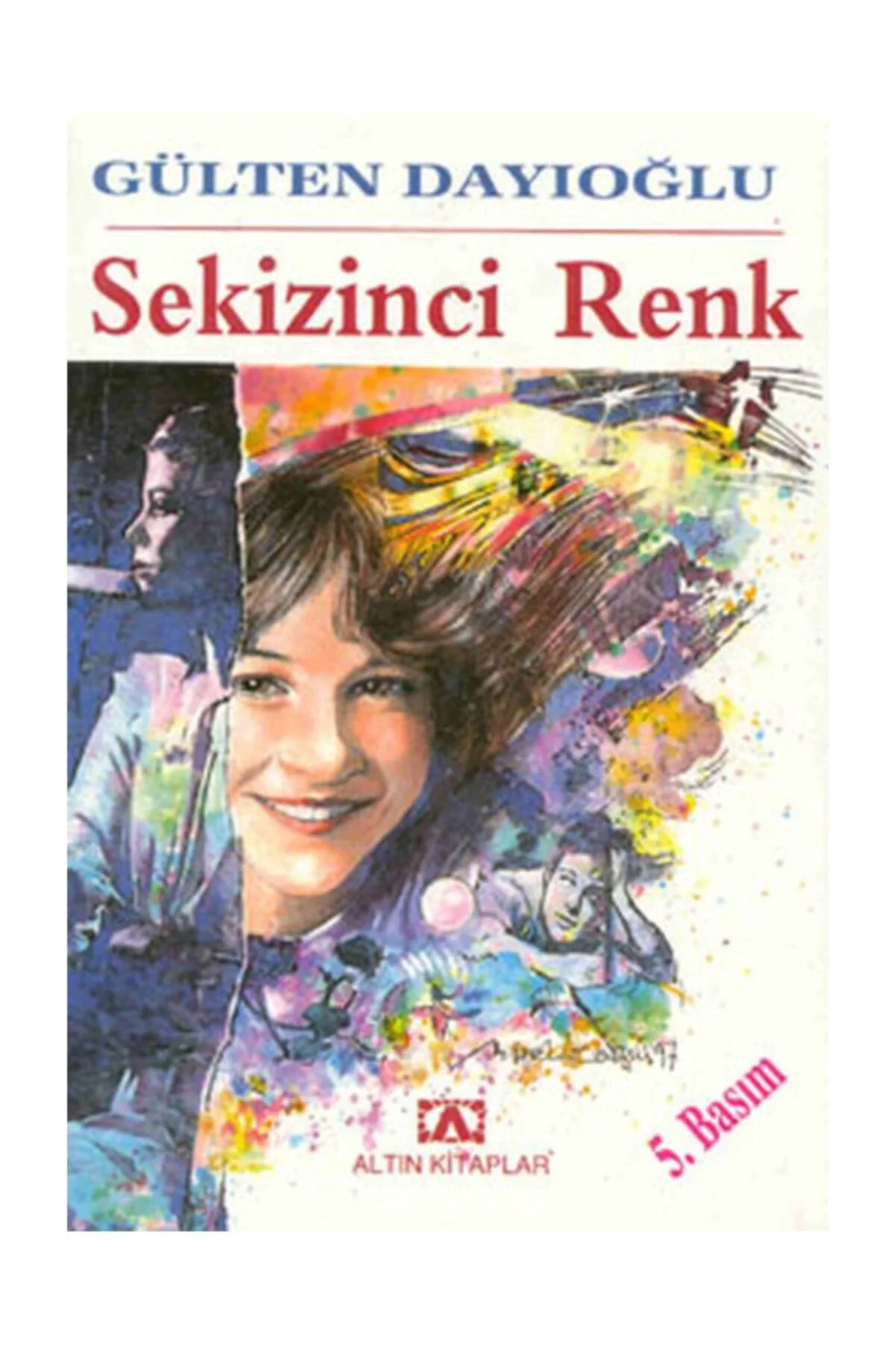 Seki̇Zi̇Nci̇ Renk Gülten Dayioğlu Altın Ki̇Taplar