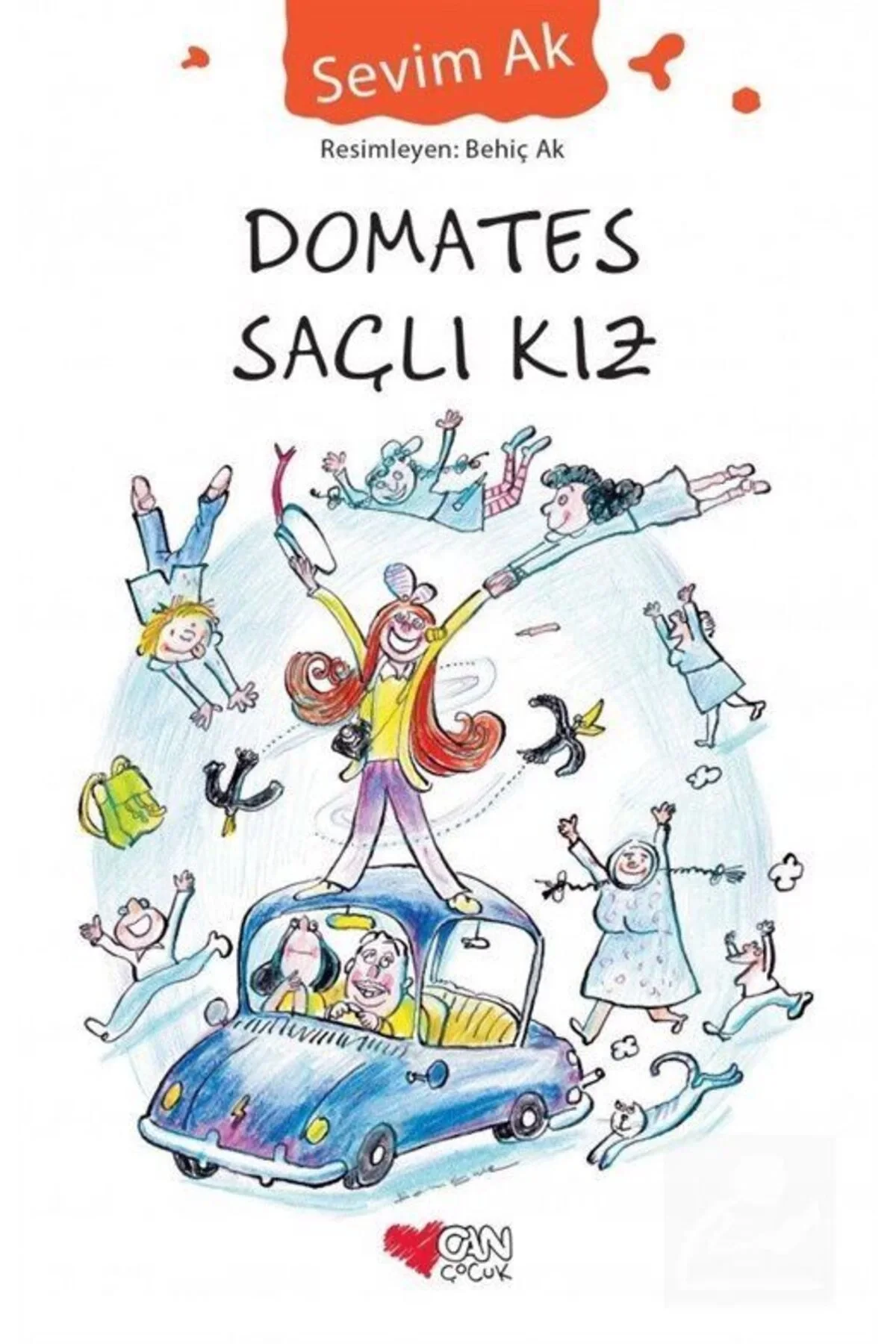 Domates Saçlı Kız - Sevim Ak - Can Yayın