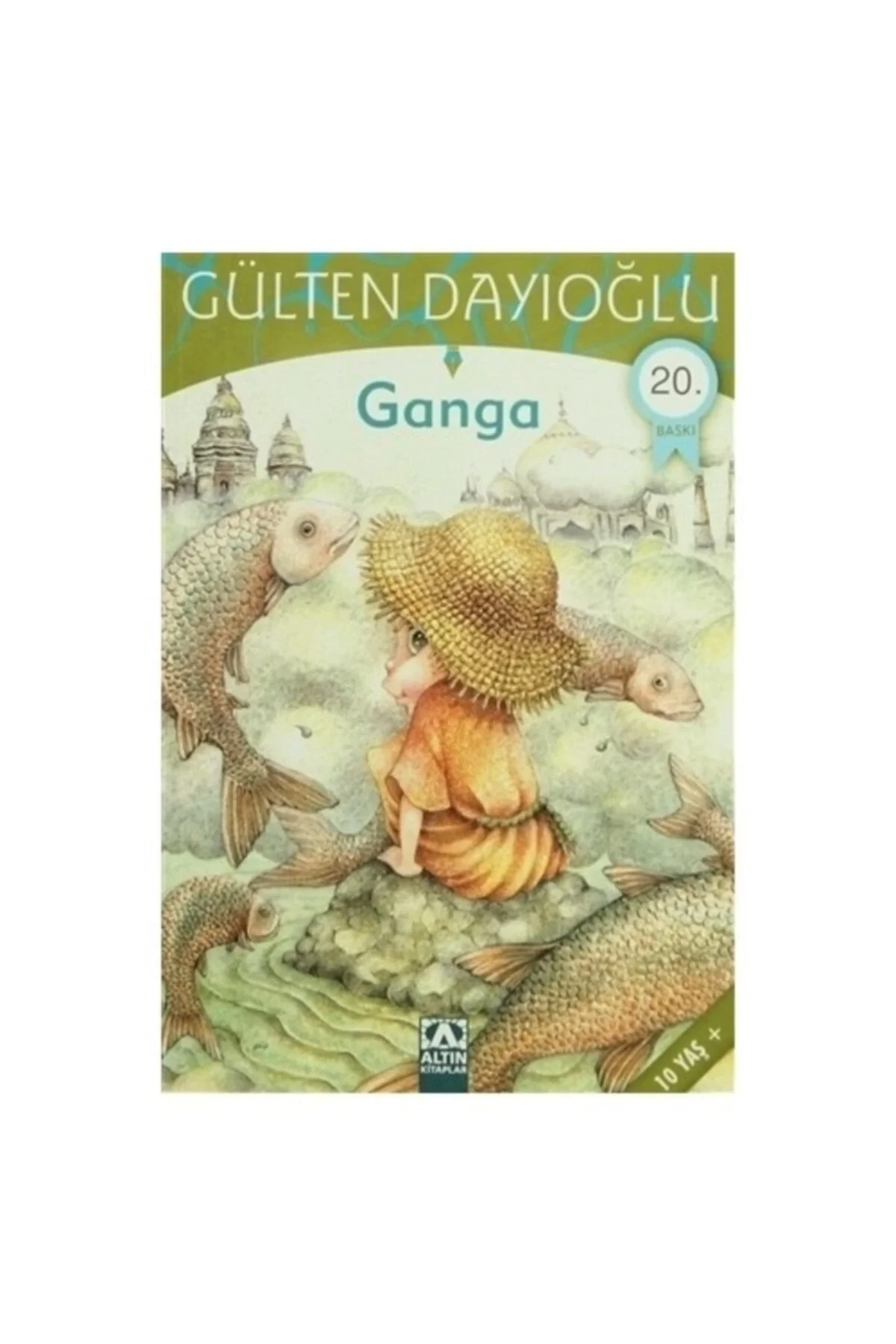 Ganga - Gülten Dayioğlu - Altın Ki̇Taplar