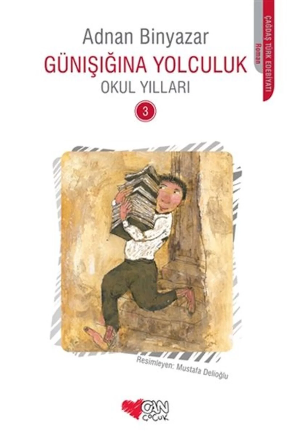 Günışığına Yolculuk 3 Okul Yılları Can