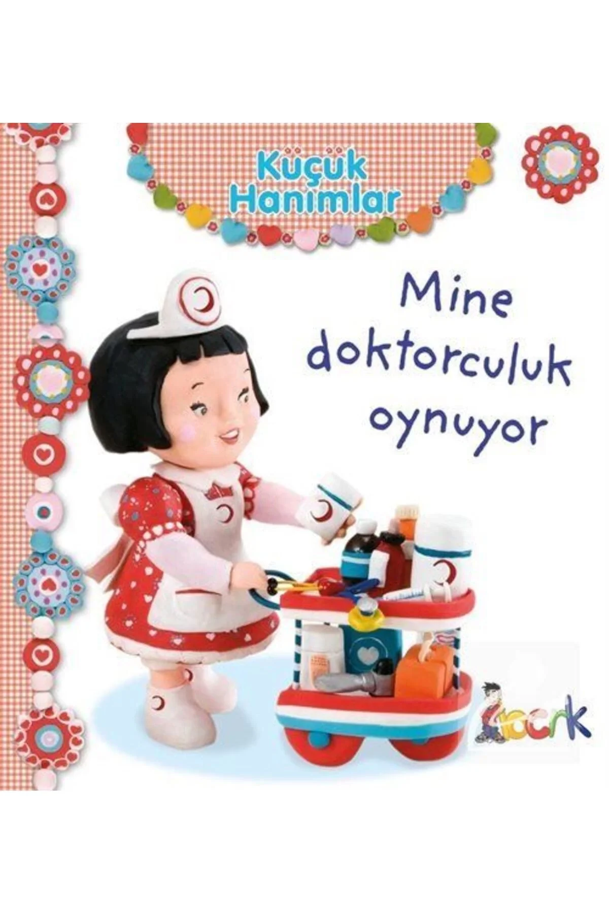 Küçük Hanımlar Mine Doktorculuk Oynuyor Bıcırık