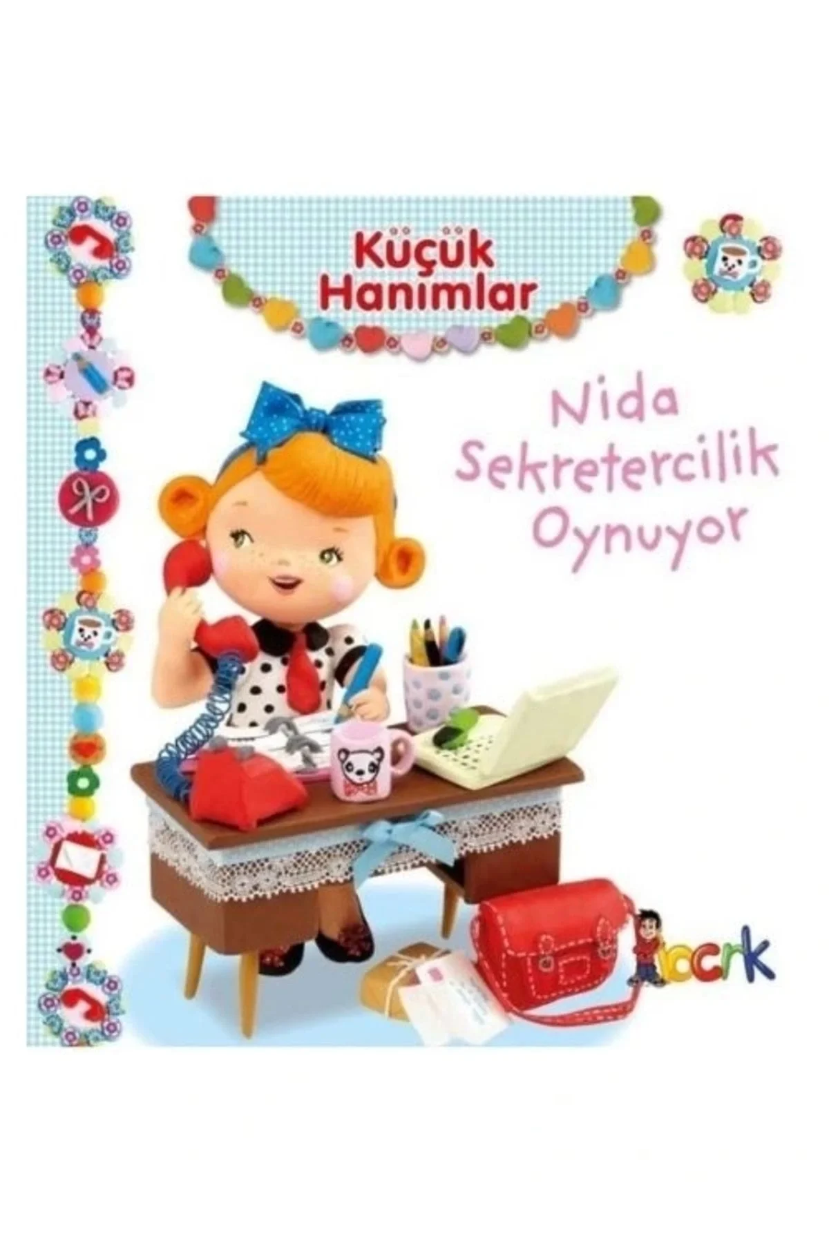 Küçük Hanımlar Nida Sekretercilik Oynuyor Bıcırık