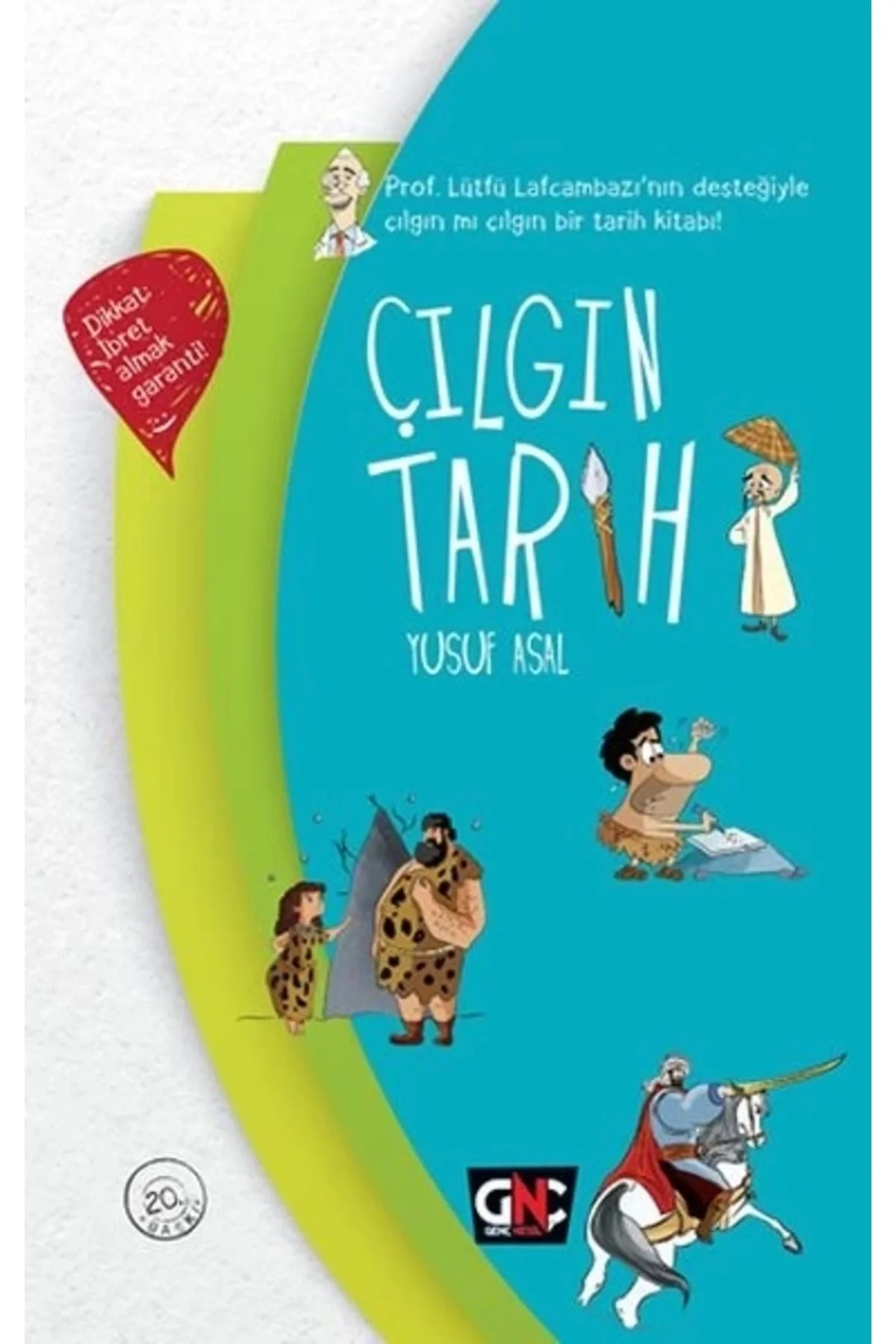 Çılgın Tarih Sert Kapak Yusuf Asal Nesil