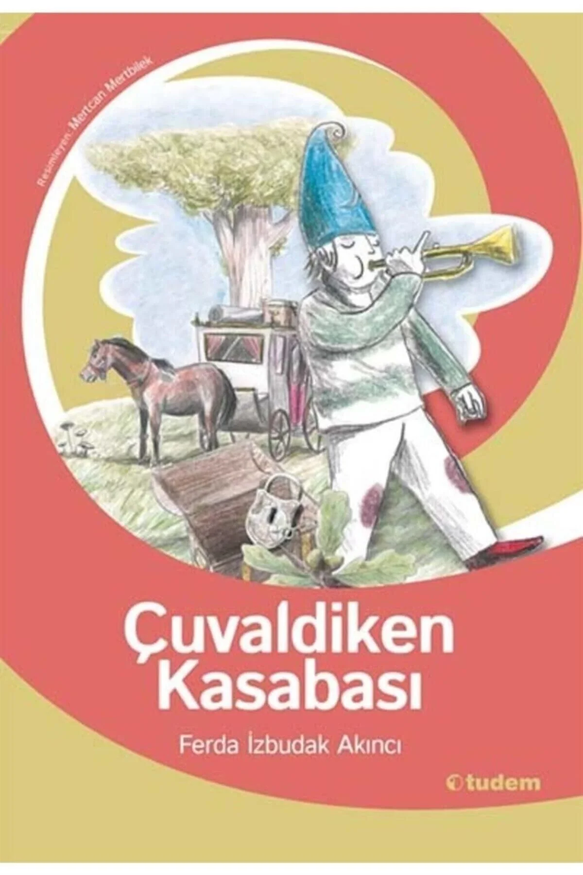 Çuval Diken Kasabası F. İzbudak Akıncı Tudem