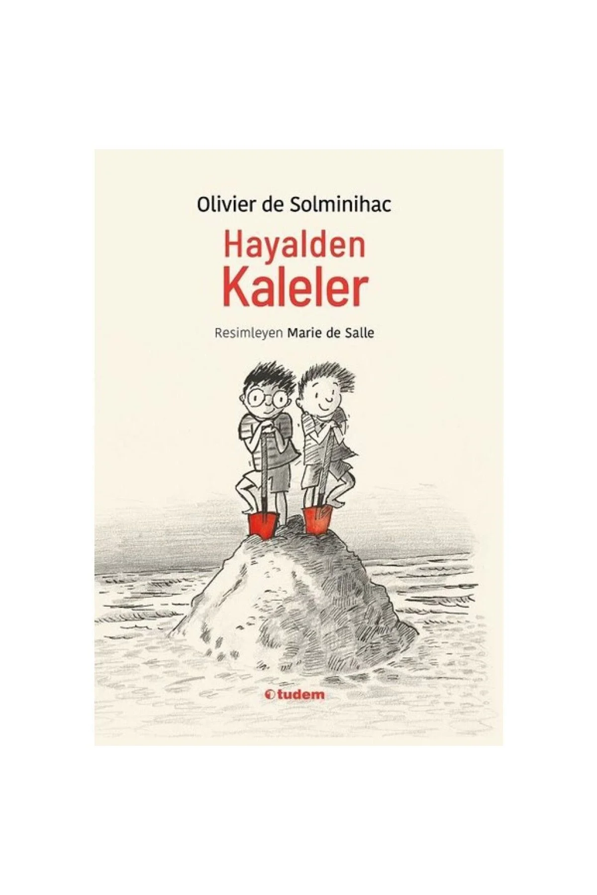 Hayalden Kaleler Tudem