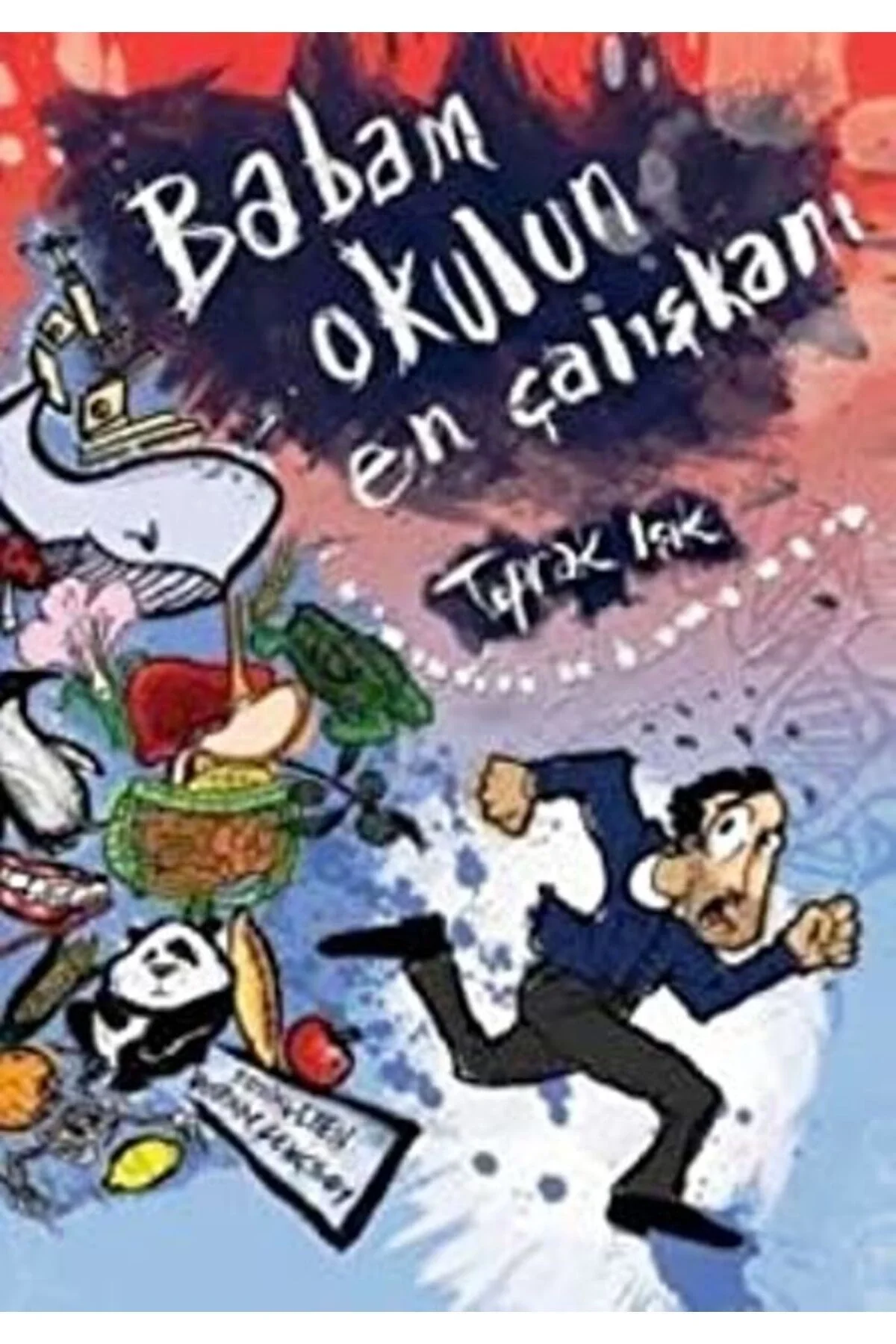 Babam Okulun En Çalışkanı Tudem