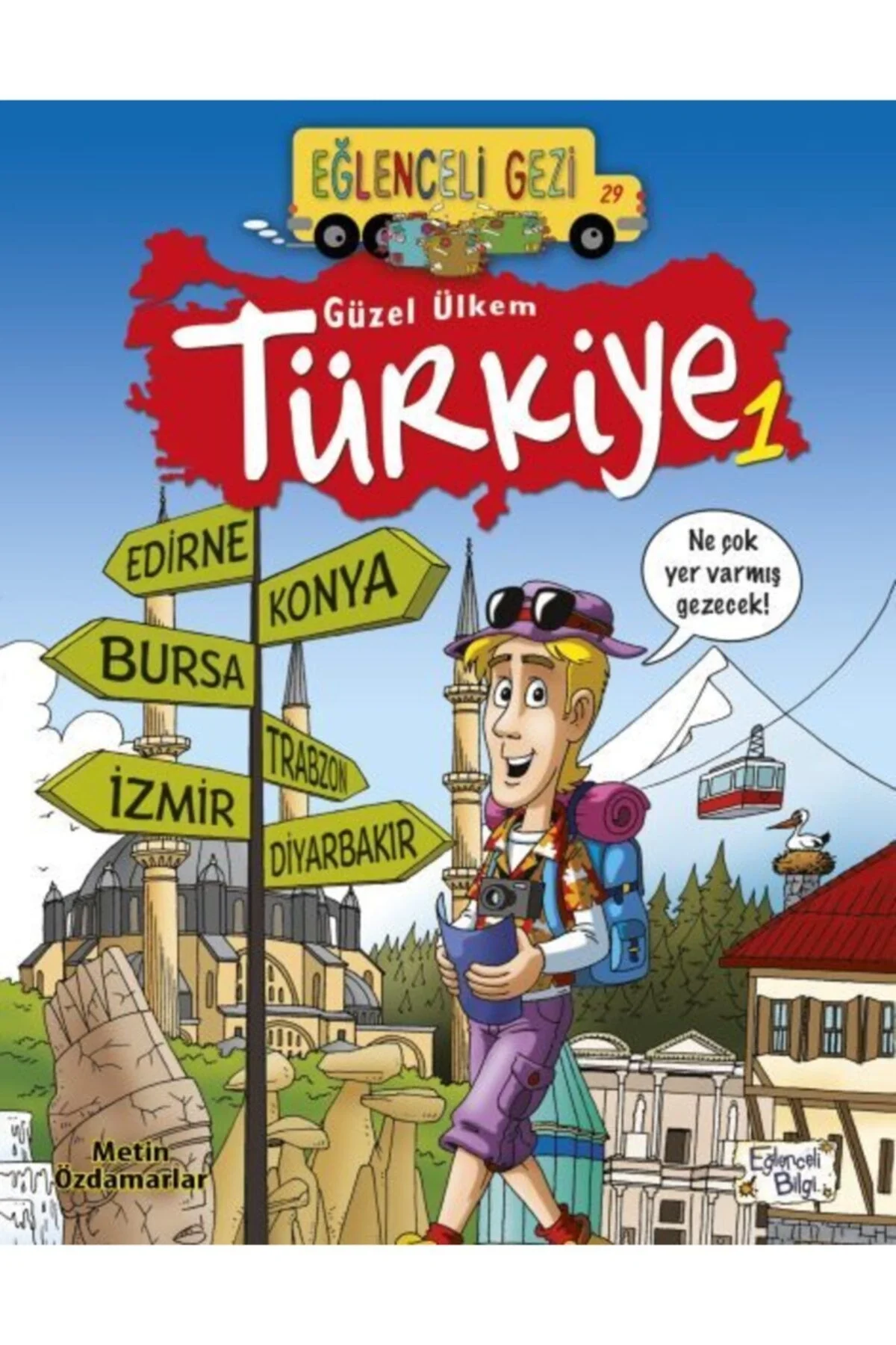 Güzel Ülkem Türkiye 1 Eğlenceli Bilgi Yarışma Kitabı