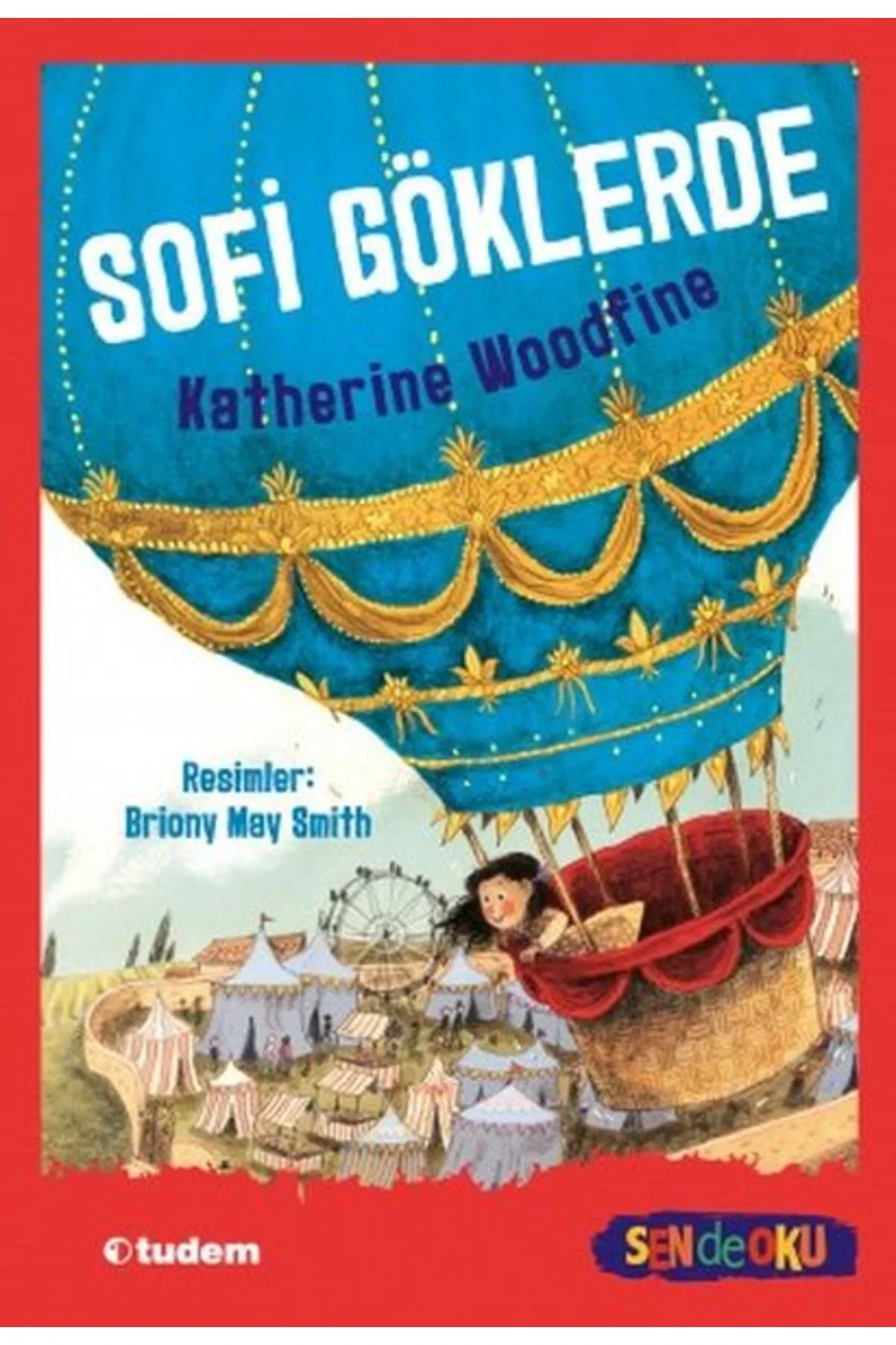 Sofi Göklerde Katherine Woodfine Tudem