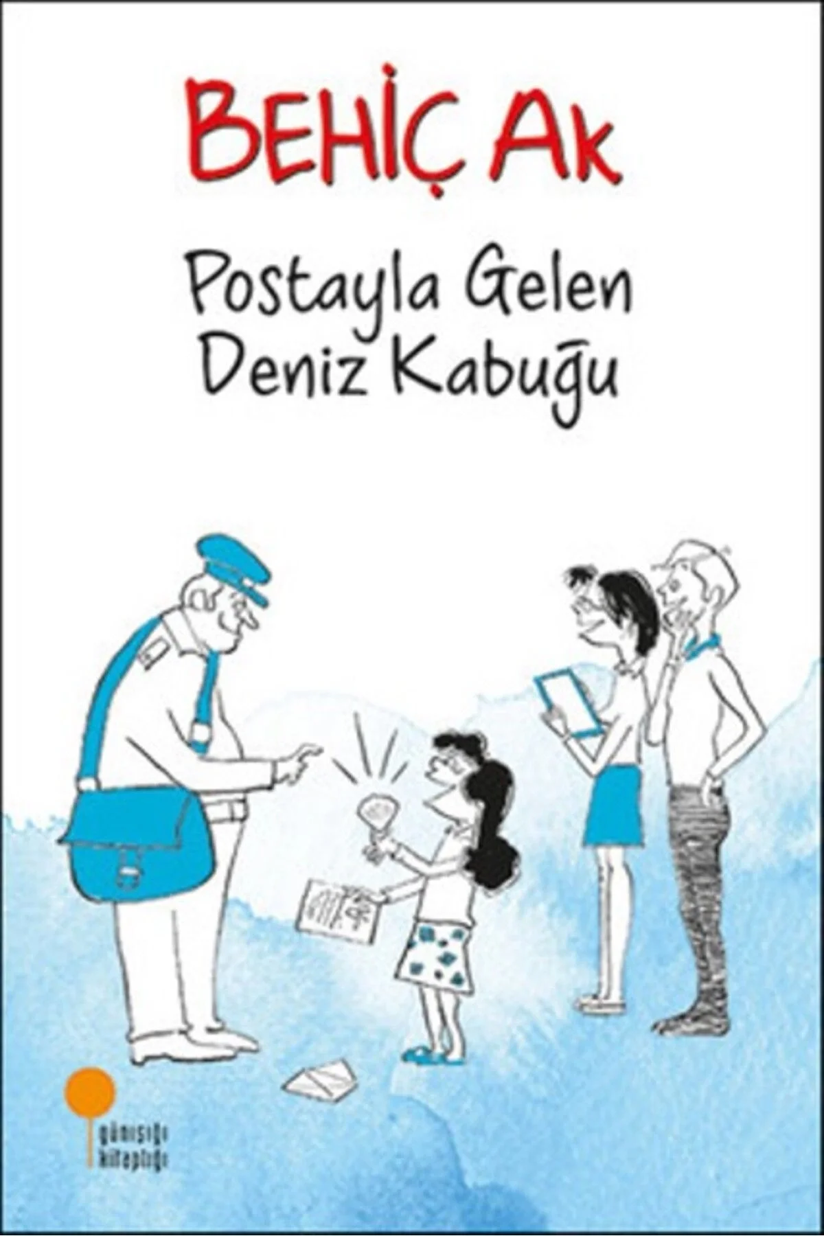 Postayla Gelen Deniz Kabuğu Behiç Ak Günışığı