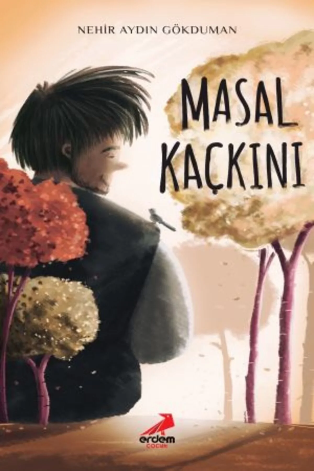 Masal Kaçkını N. Aydın Gökduman Erdem
