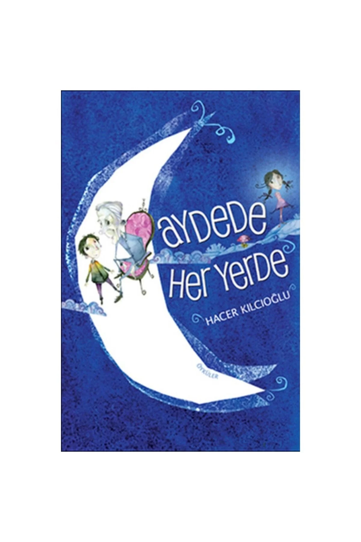 Aydede Her Yerde Günışığı