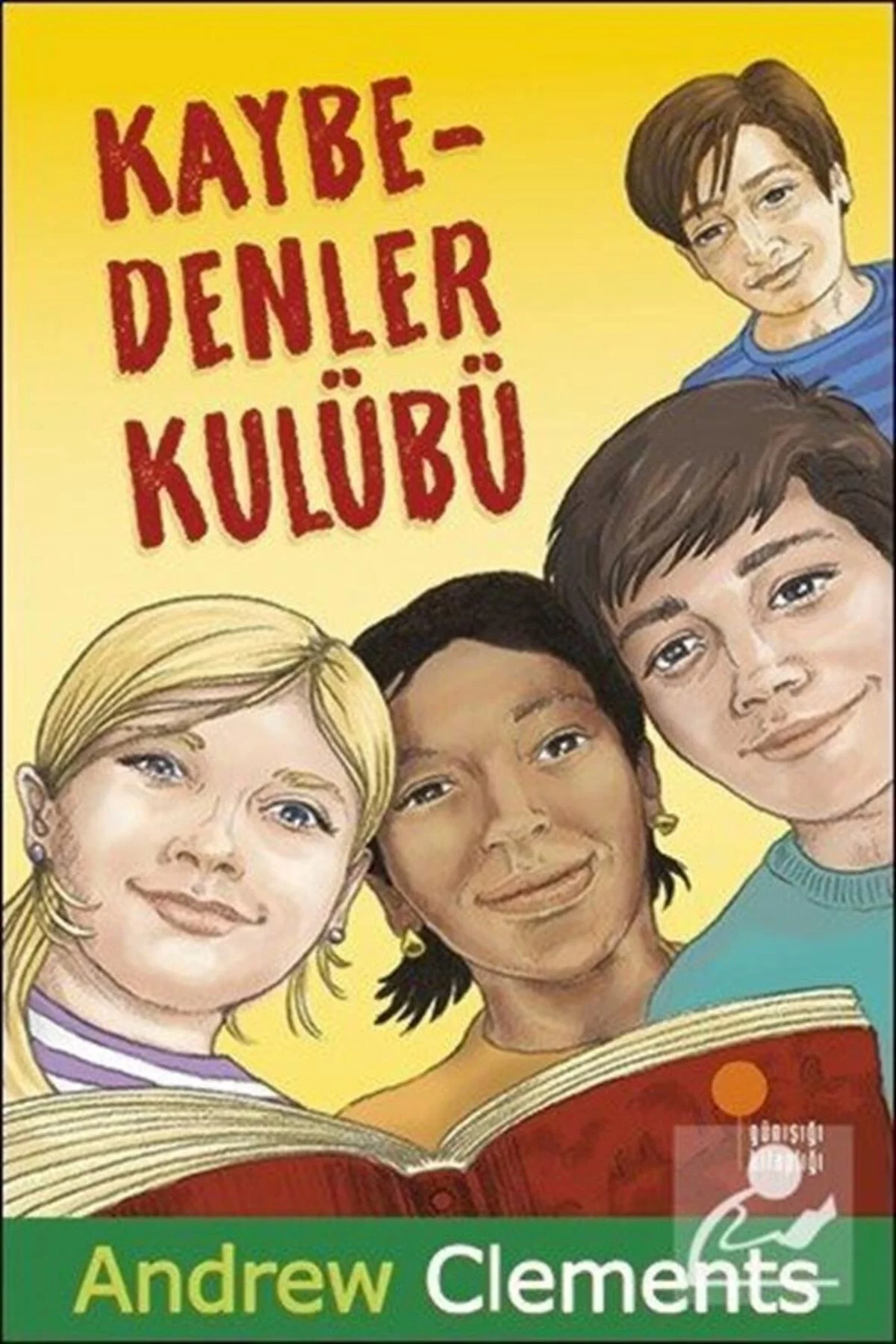 Kaybedenler Kulübü Andrew Clements Günışığı