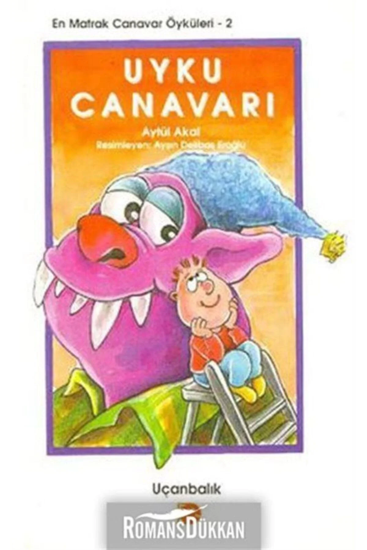 Uyku Canavarı Uçanbalık