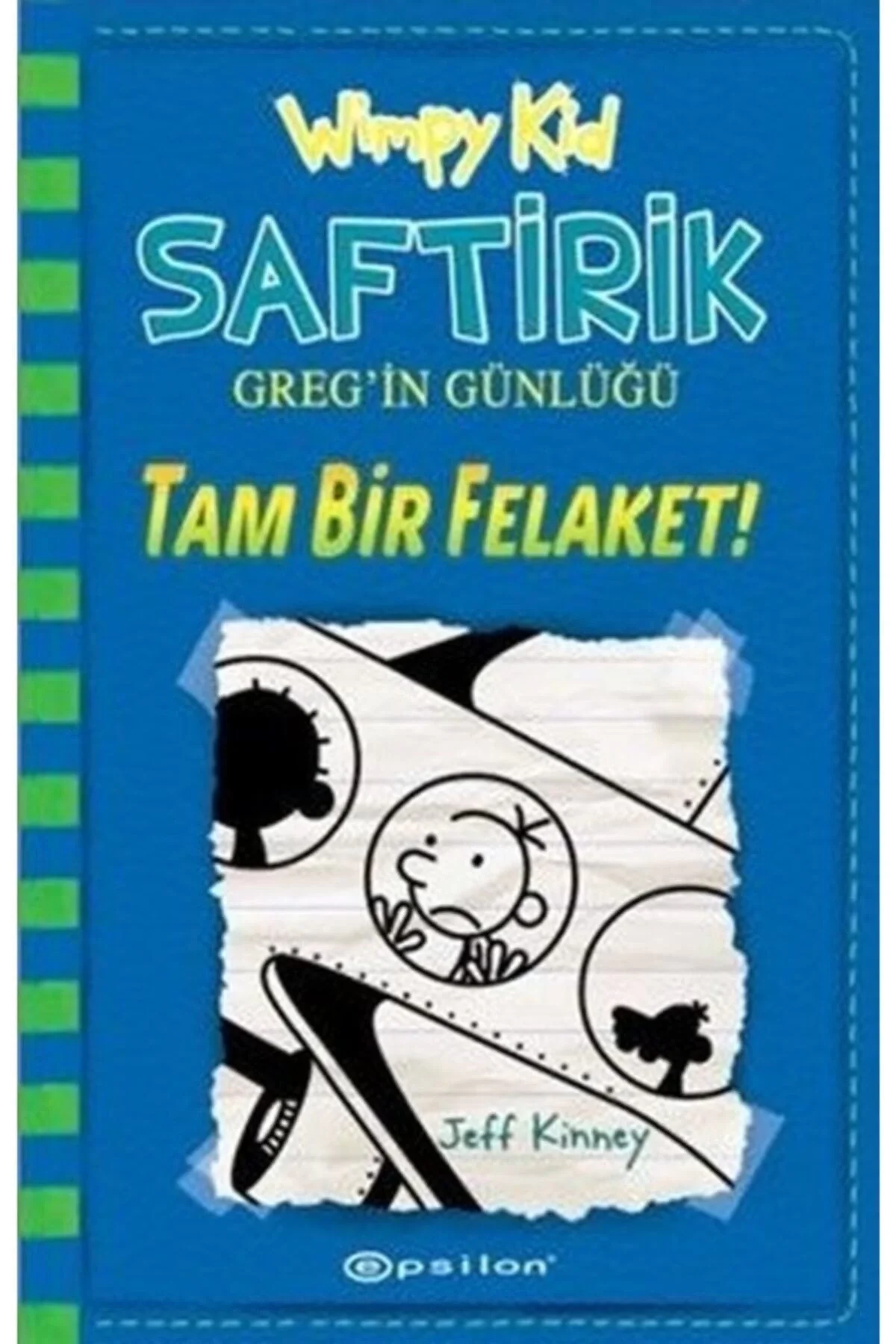 Saftirik Gregin Günlüğü 12 Tam Bir Felaket Epsilon