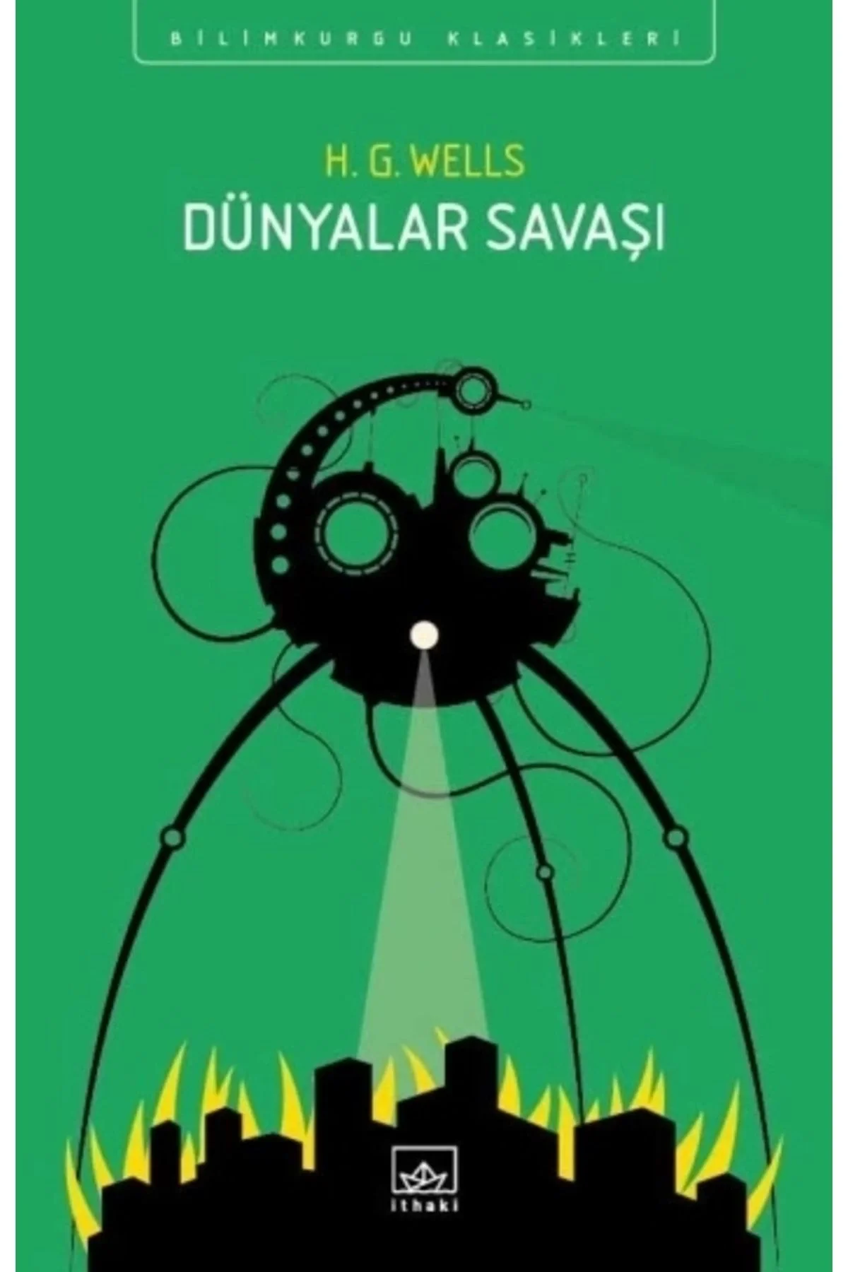 Dünyalar Savaşı H.G.Wells İthaki