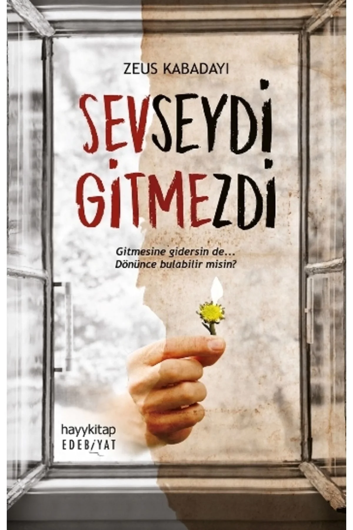 Sevseydi Gitmezdi Zeus Kabadayı Hayy Kitap