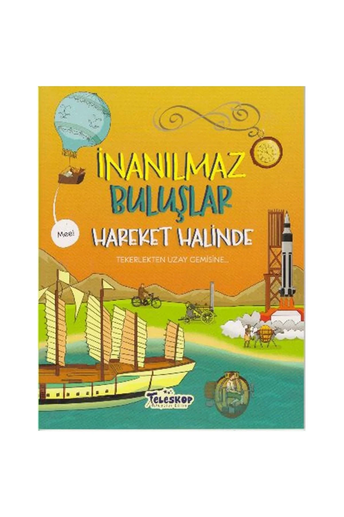 İnanılmaz Buluşlar Hareket Halinde