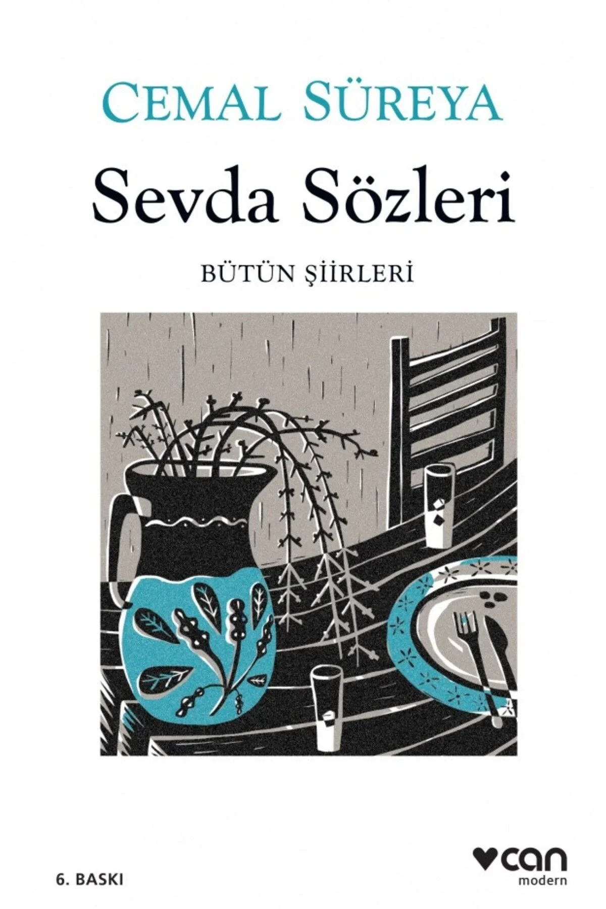 Sevda Sözleri Bütün Şiirleri Cemal Süreya Can Yayınları