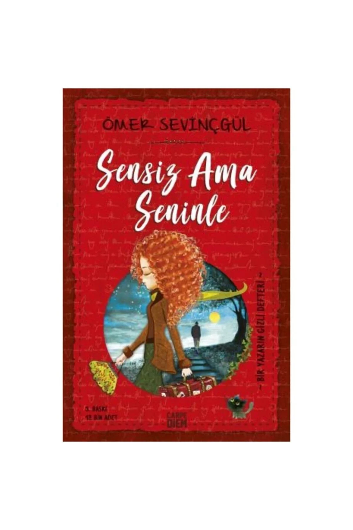 Sensiz Ama Seninle Ömer Sevinçgül Carpediem