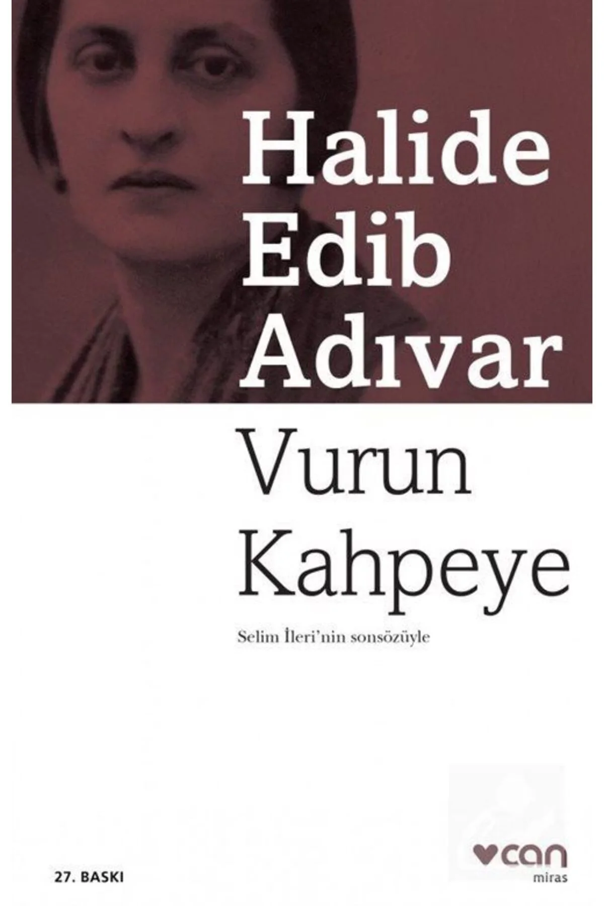 Vurun Kahpeye Halide Edip Adıvar Can Yayınları