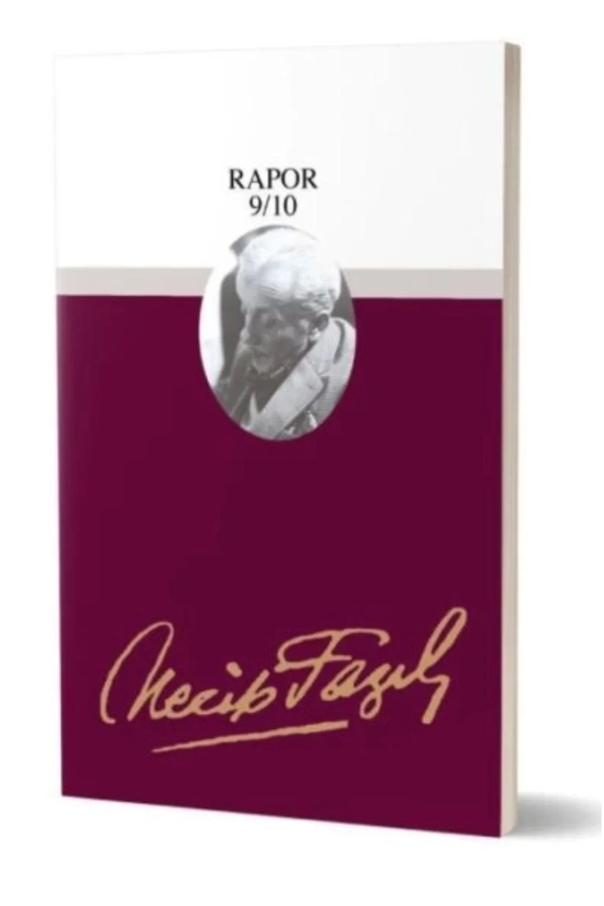 Rapor 9-10 073 Necip Fazıl Kısakürek - Büyük Doğu Yayınları