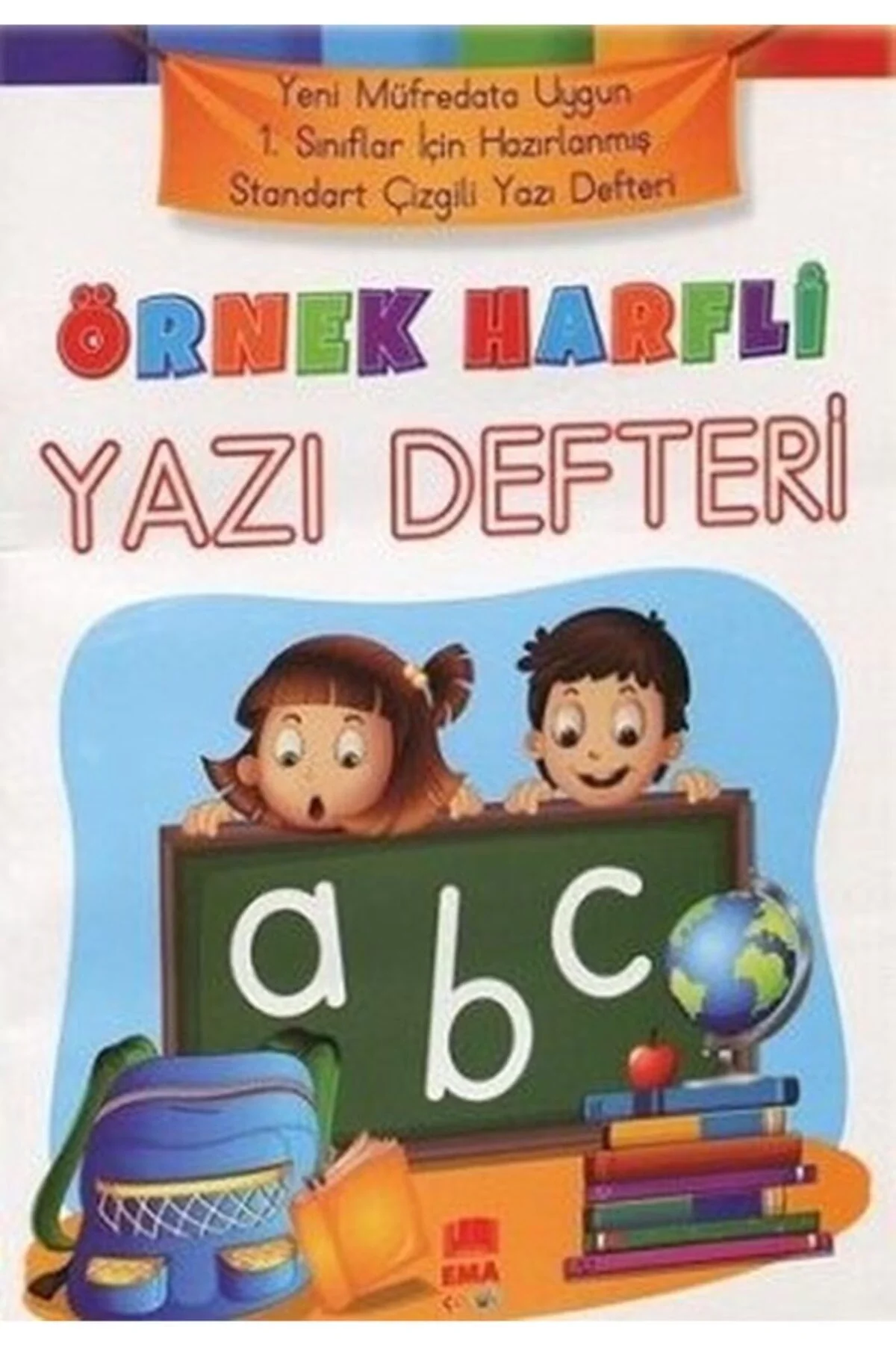 Temel Dik Çizgiden Temel Dik Yazıya Örnek Harfli Çalışma Defteri Ema