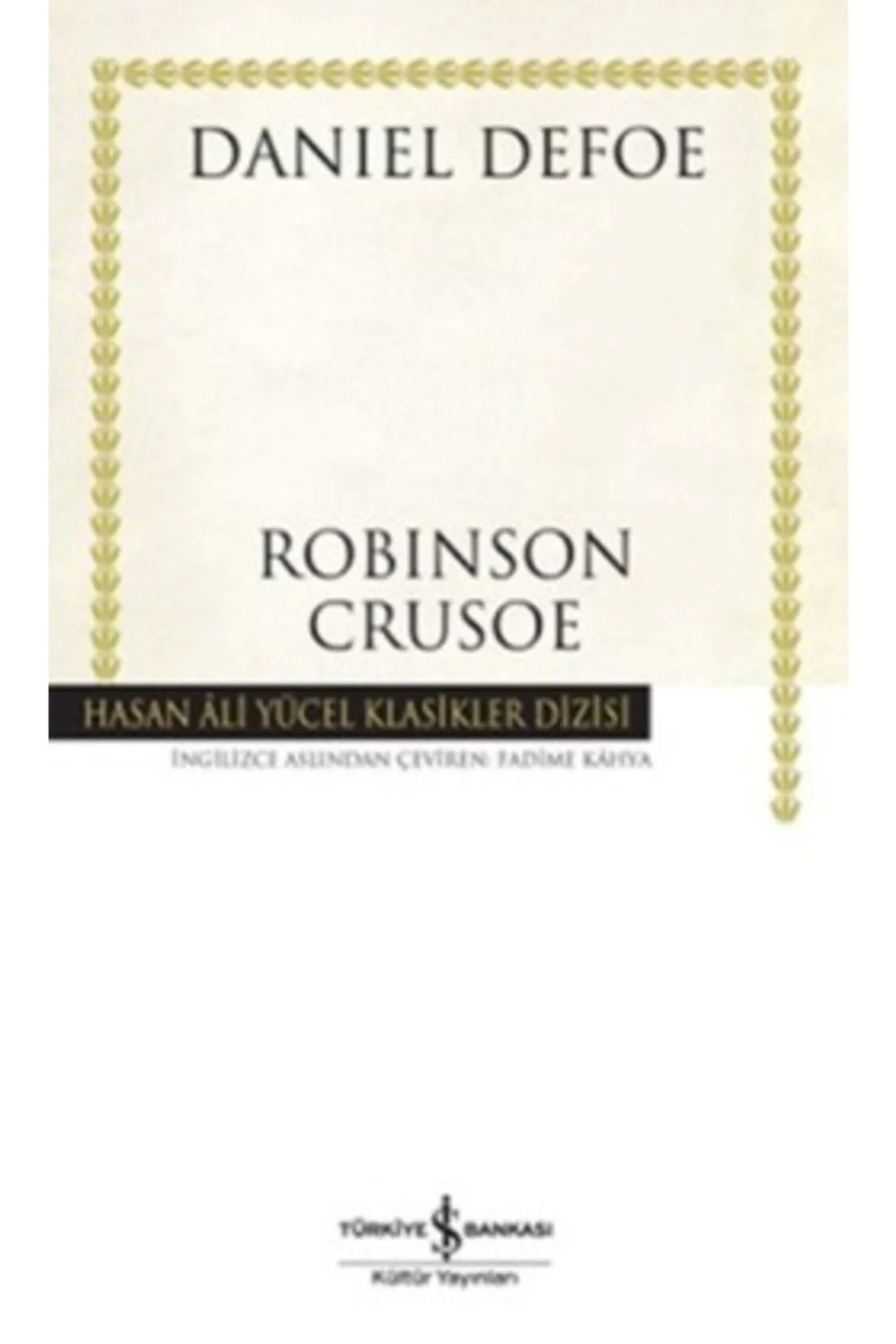 Robinson Crusoe Danıel Defoe İş Bankası