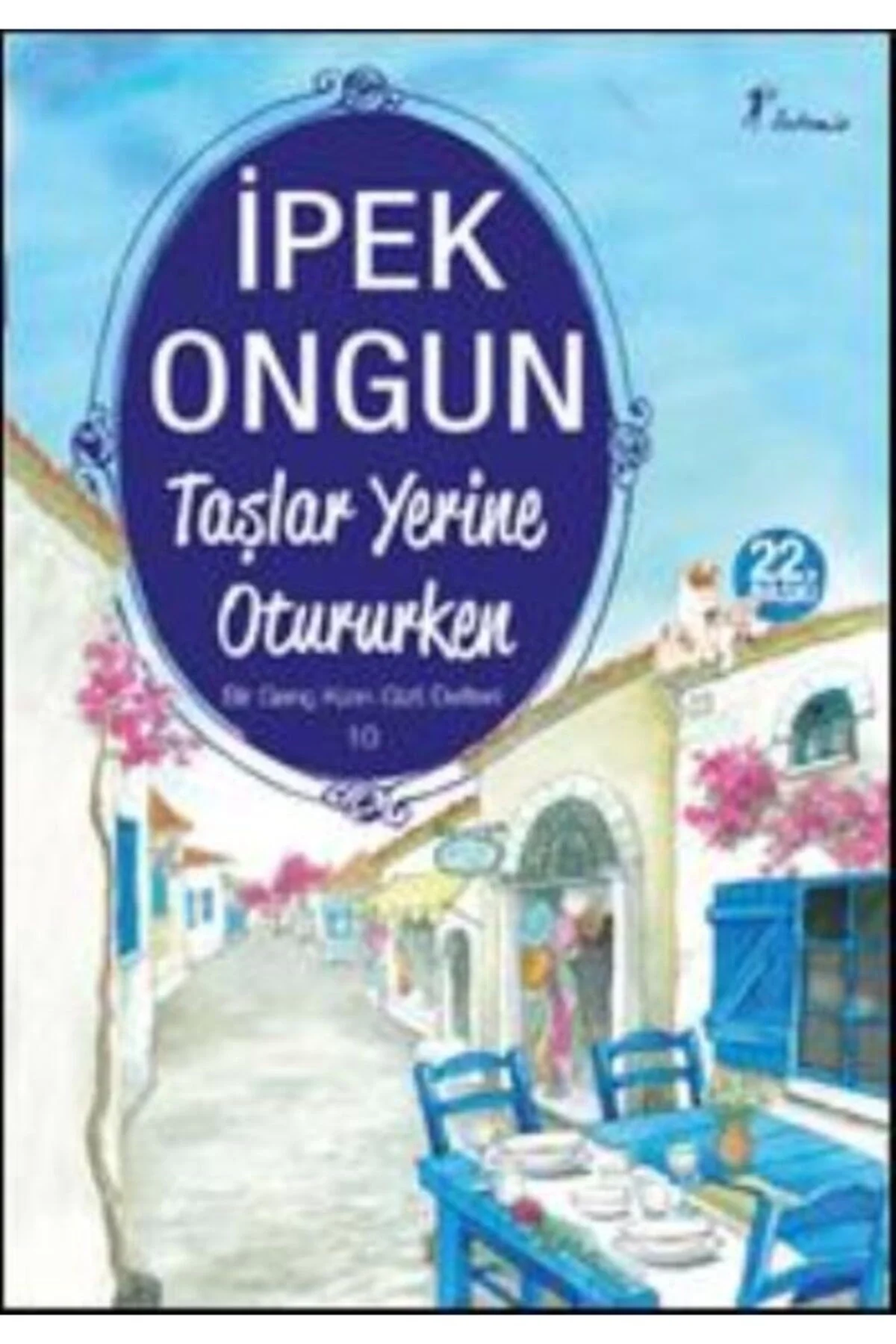 Taşlar Yerine Otururken İpek Ongun Artemis