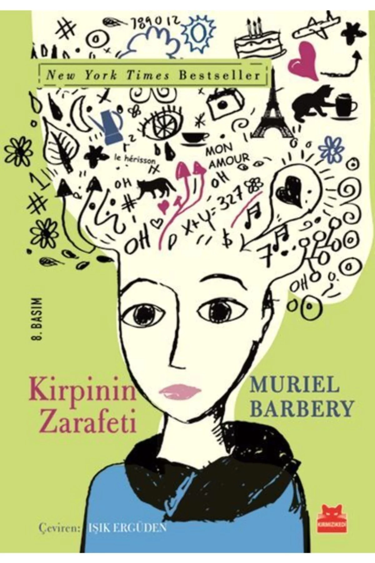 Kirpinin Zarafeti Murıel Barbery Kırmızı Kedi