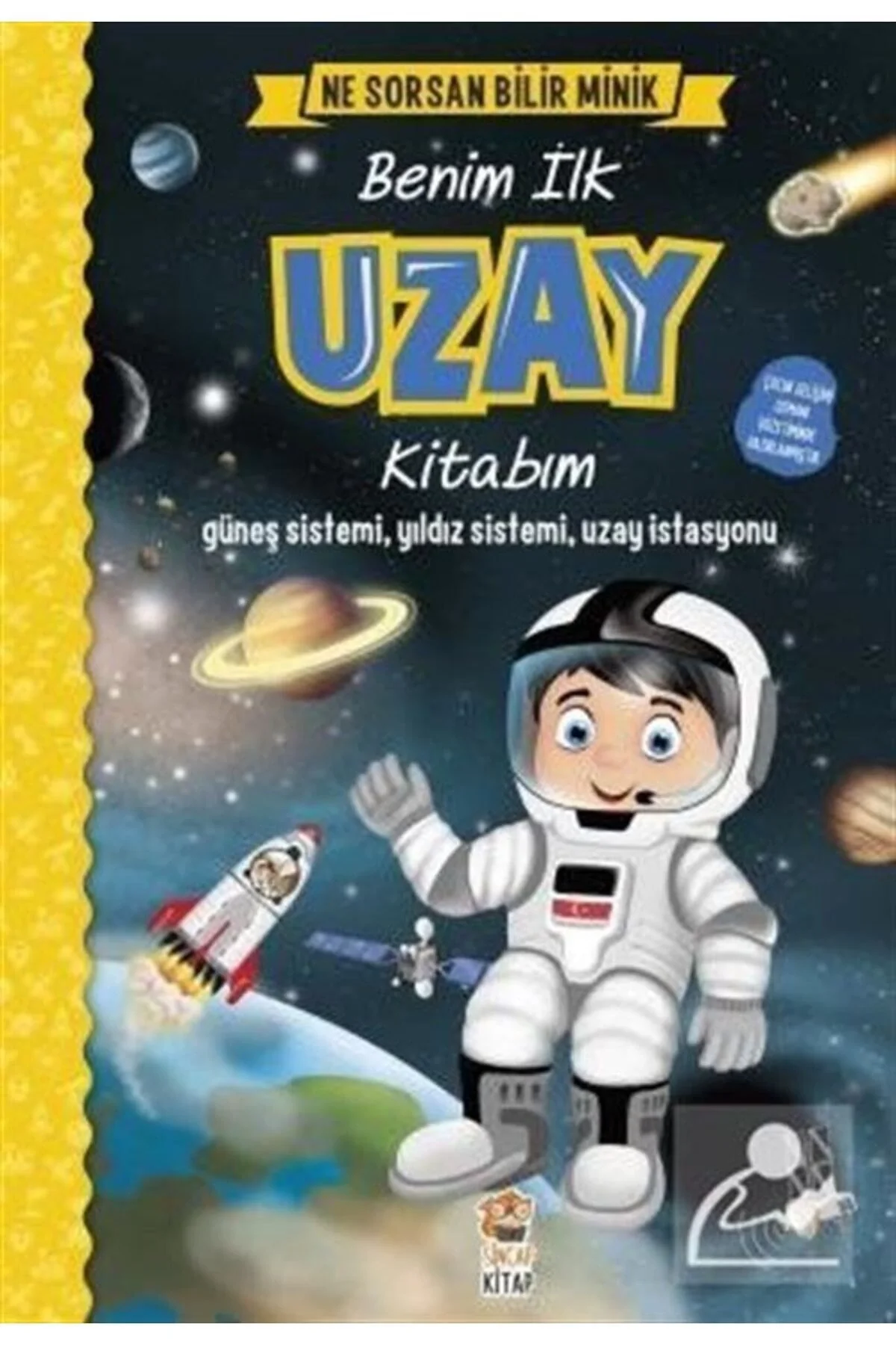 İngilizce Destekli Benim İlk Uzay Kitabım Ne Sorsan Bilir Sincap Kitap