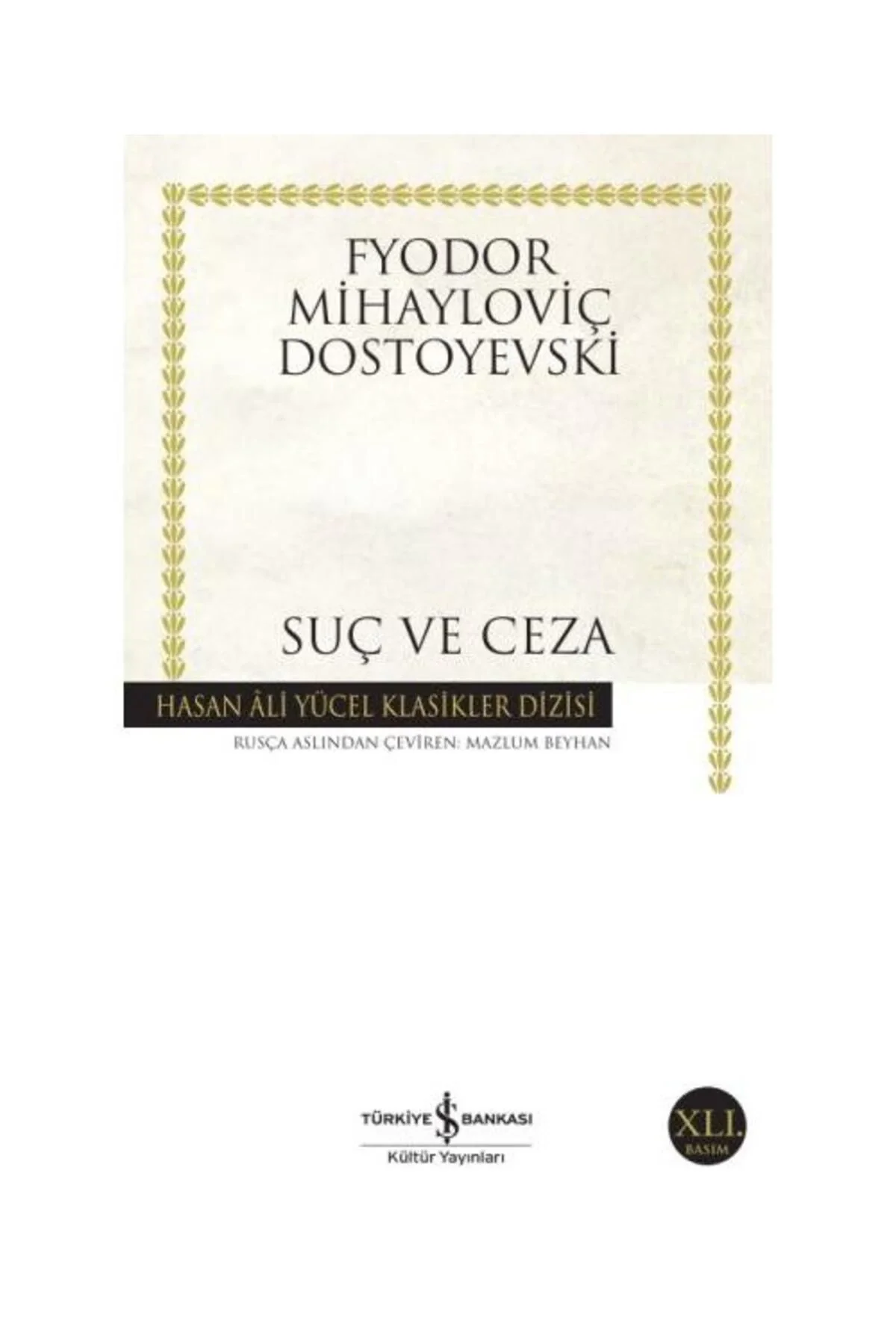 Suç Ve Ceza Dostoyevski İş Bankası