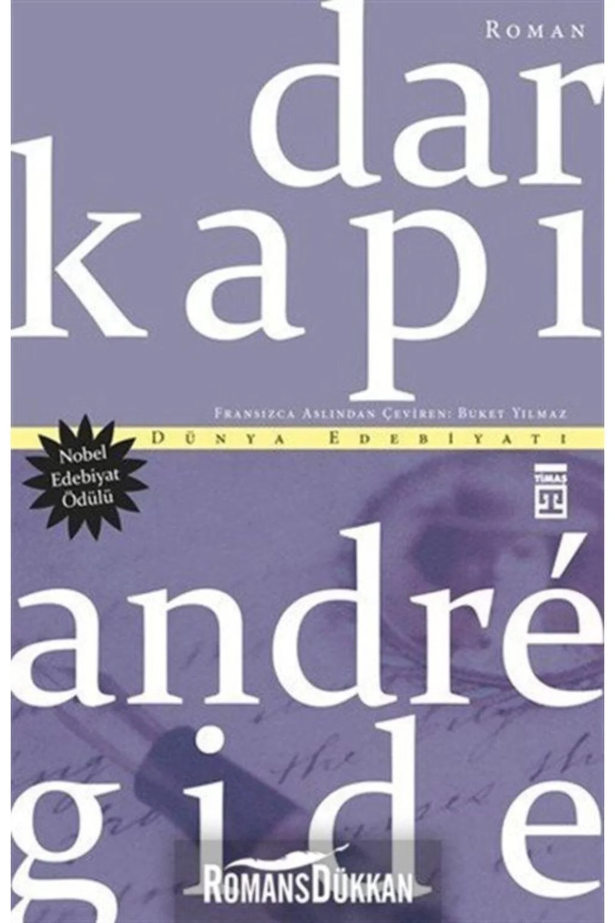 Dar Kapı Andre Gide Timaş