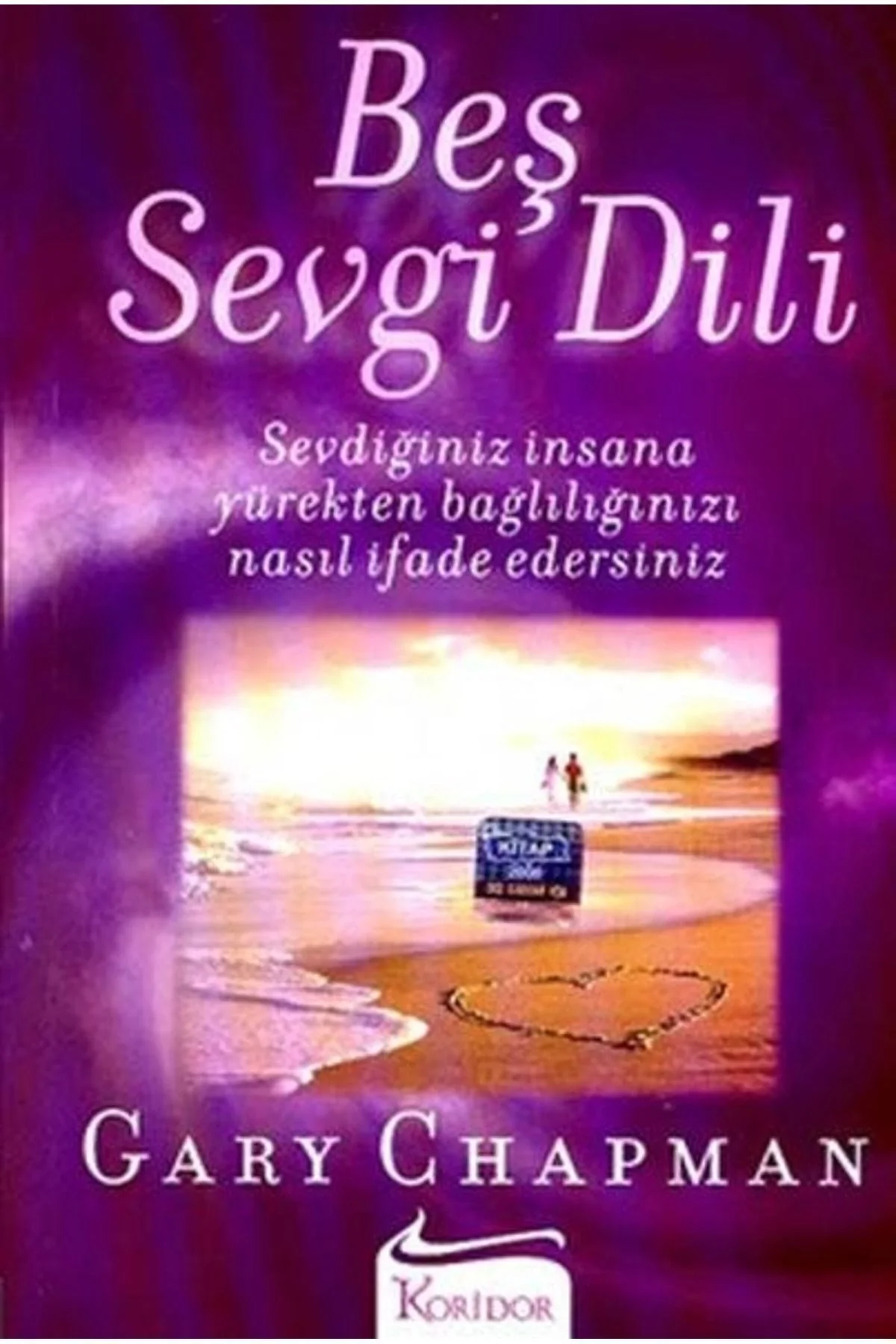 Beş Sevgi Dili Gary Chapman Koridor