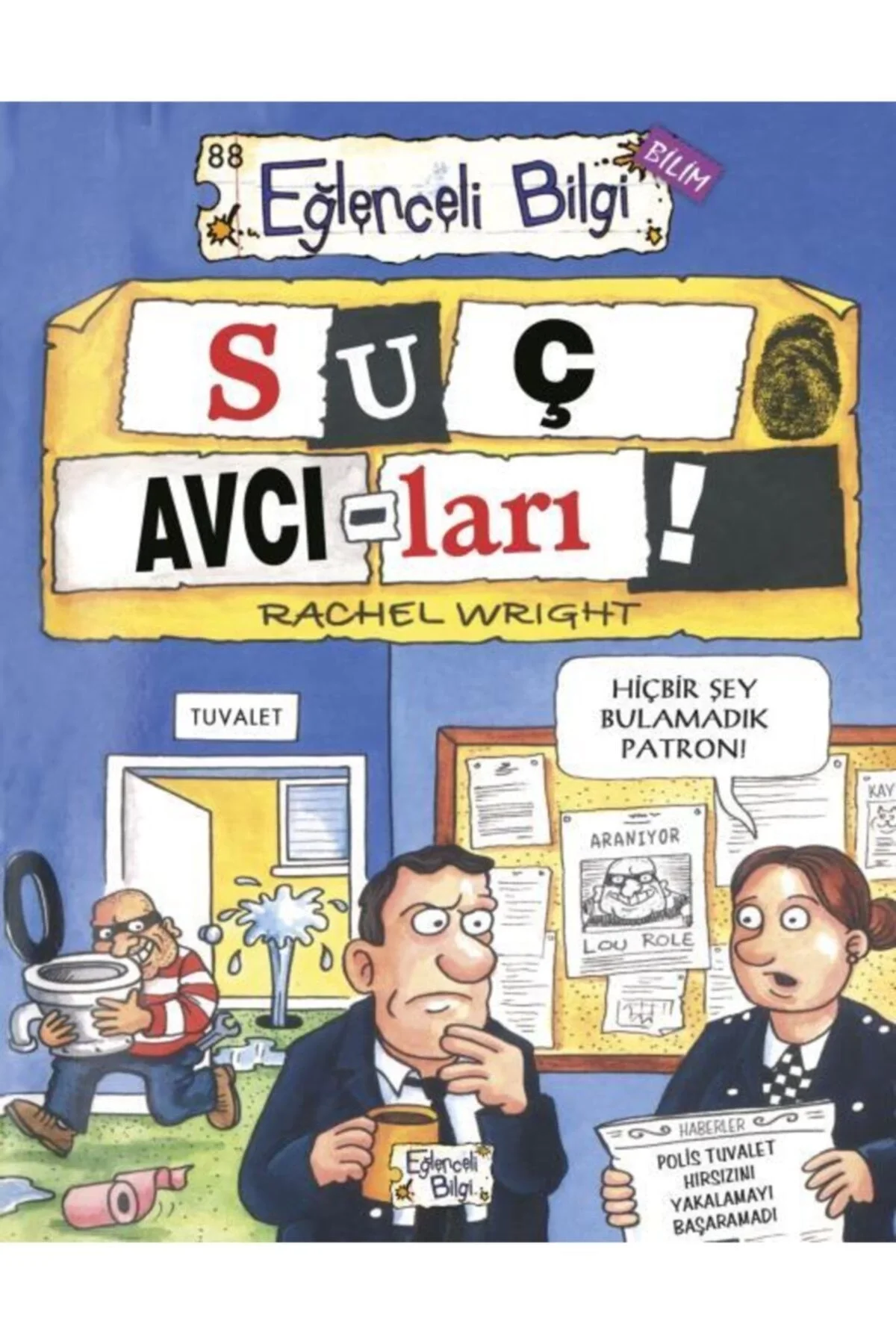 Suç Avcıları Eğlenceli Bilgi Yarışma Kitabı