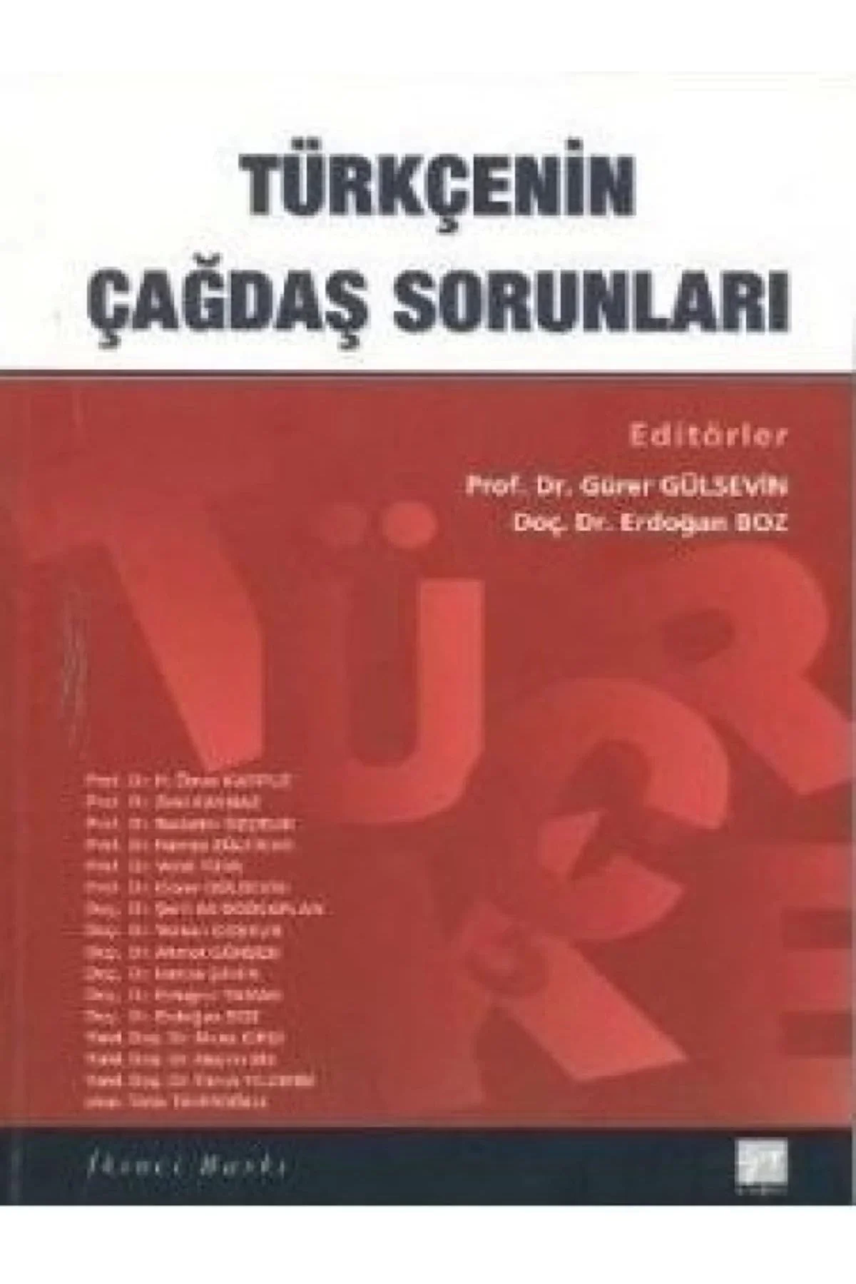 Türkçenin Çağdaş Sorunları Gazi