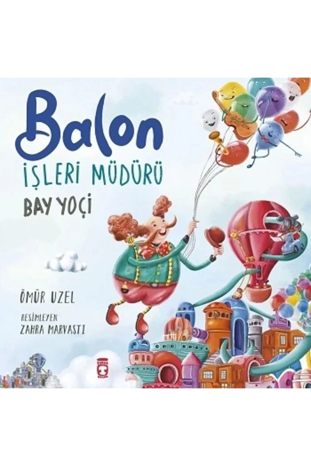 Balon İşleri Müdürü Bay Yoçi Ömür Uzel Timaş